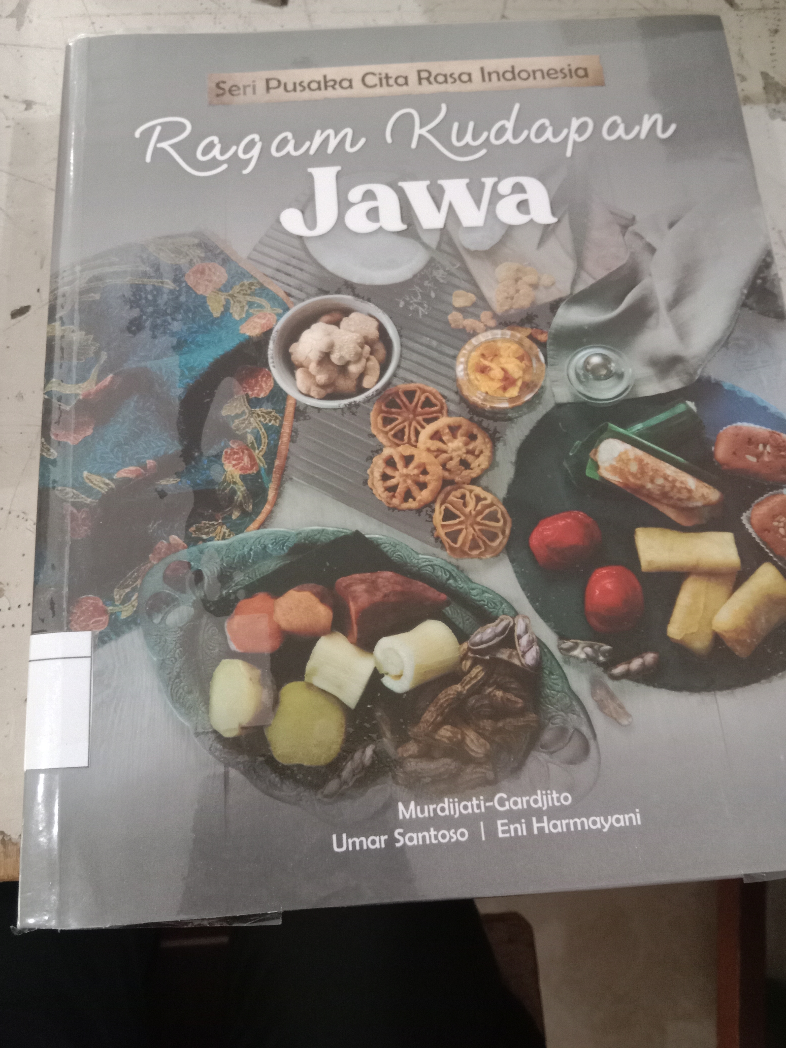 Seri pusaka cita rasa Indonesia ragam kudapan jawa