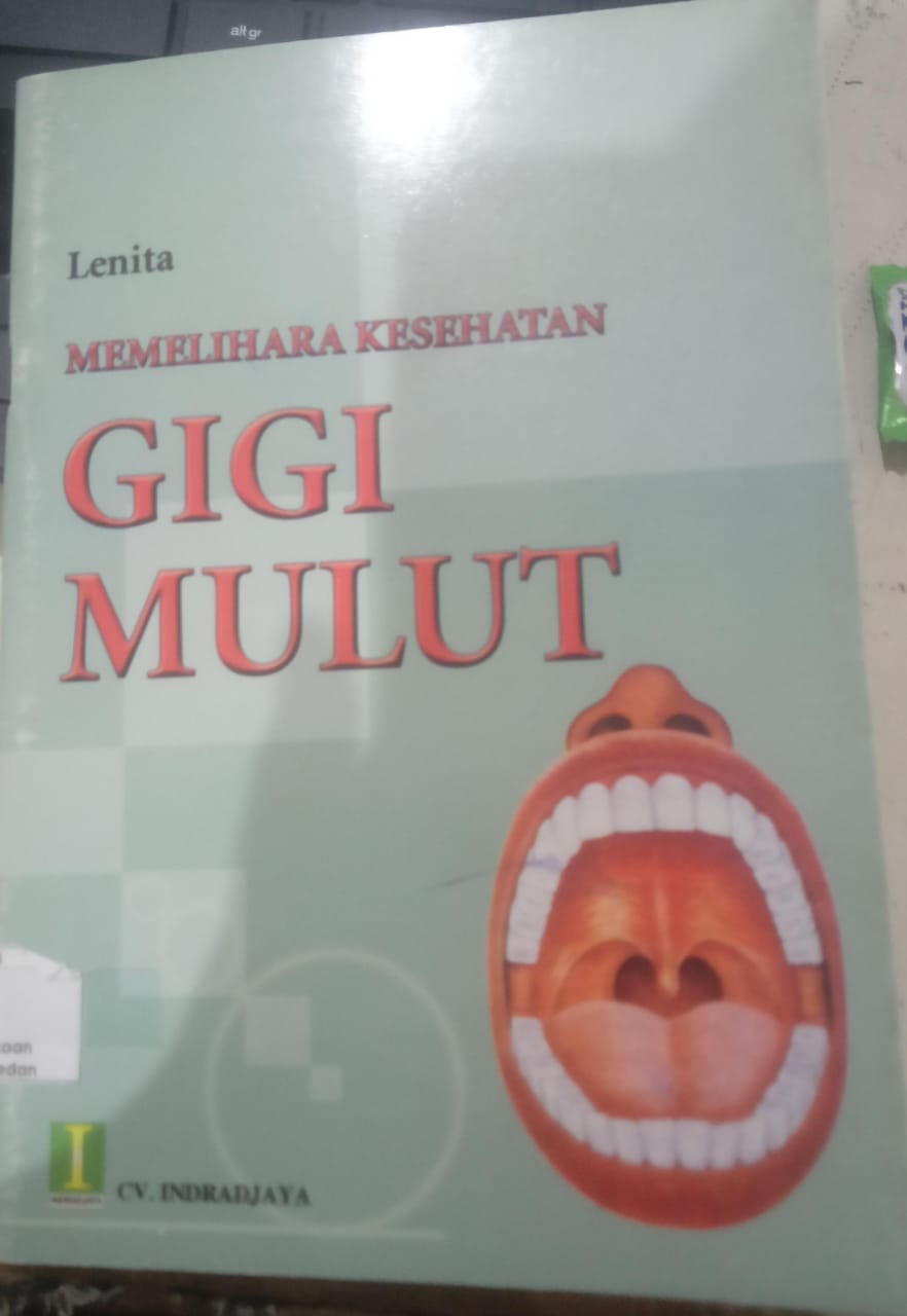 memelihara kesehatan gigi dan mulut