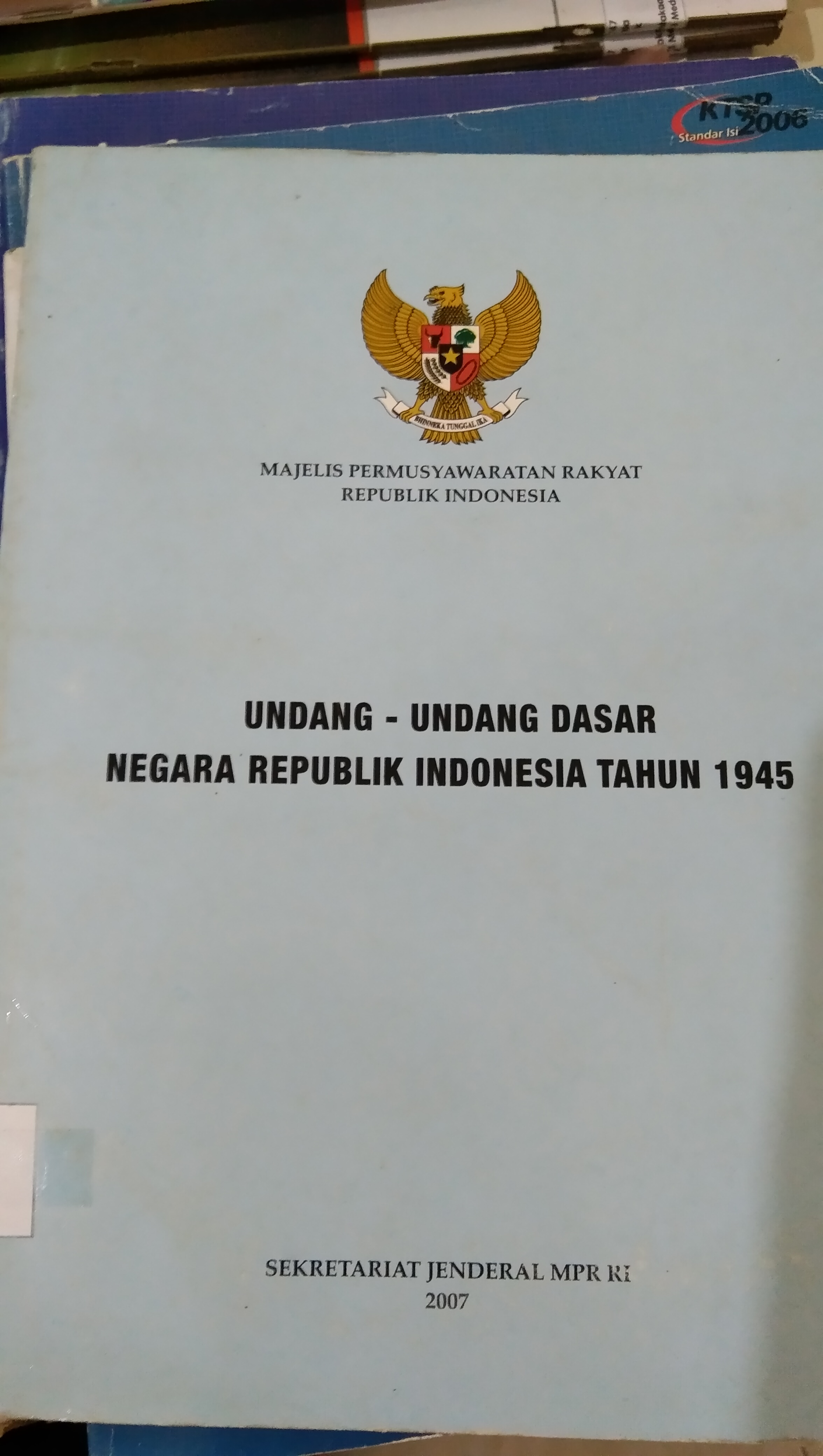 UNDANG-UNDANG DASAR NEGARA REPUBLIK INDONESIA TAHUN 1945