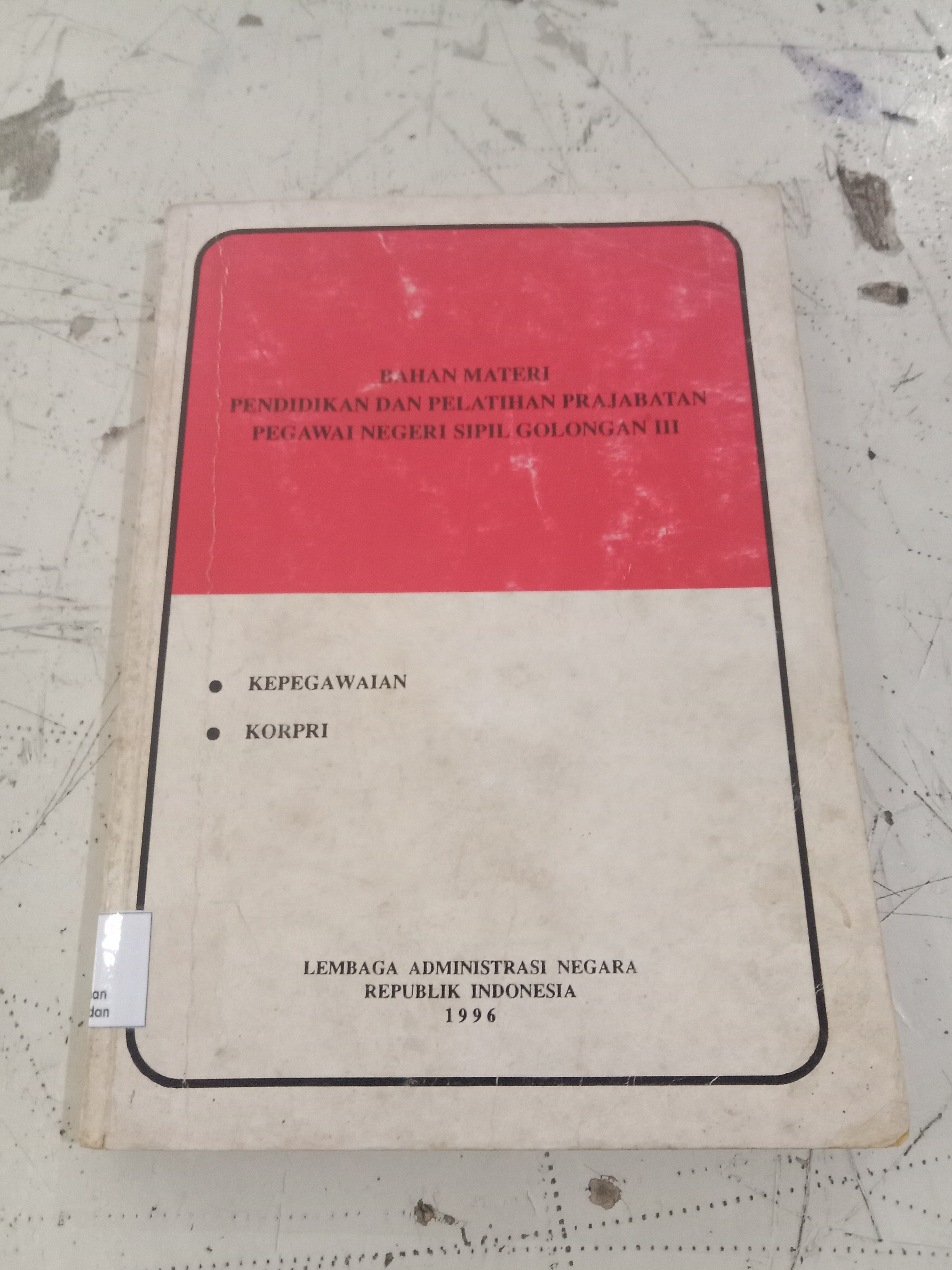Bahan materi pendidikan dan pelatihan prajabatan pegawai negeri Sipil golongan III
