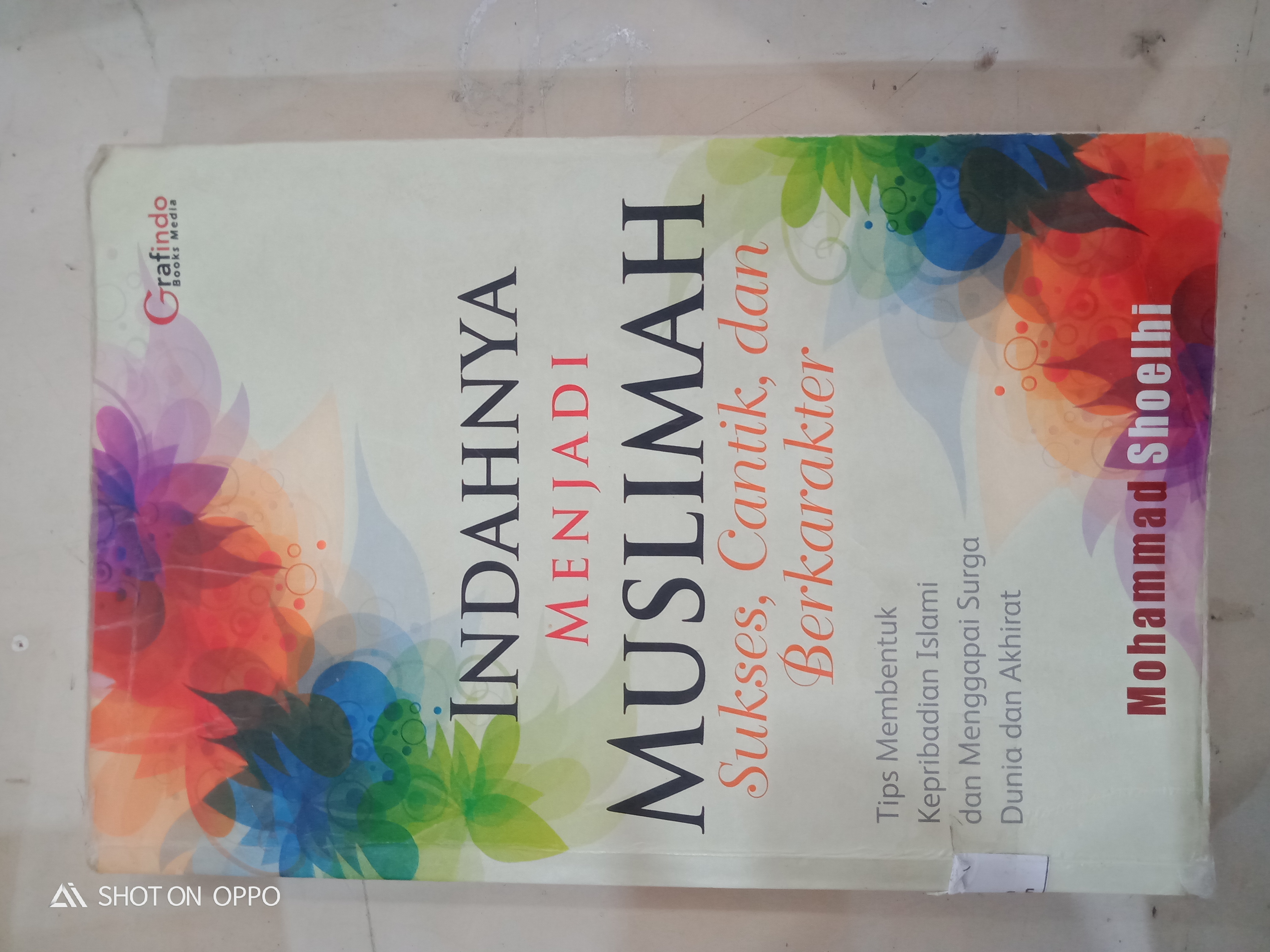 INDAHNYA MENJADI MUSLIMAH Sukses,Cantik, dan berkarakter 