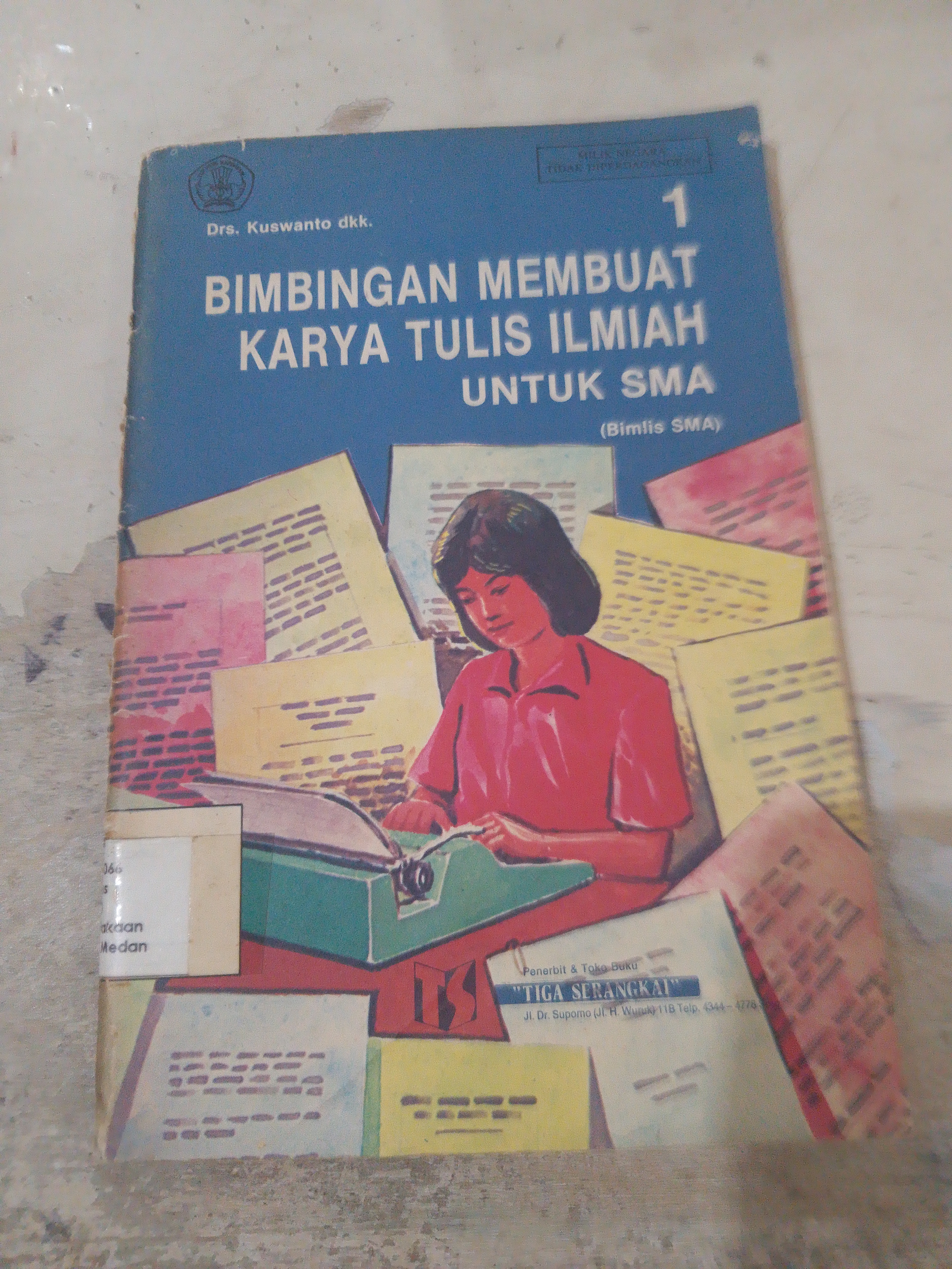 Bimbingan membuat karya tulis ilmiah untuk SMA 