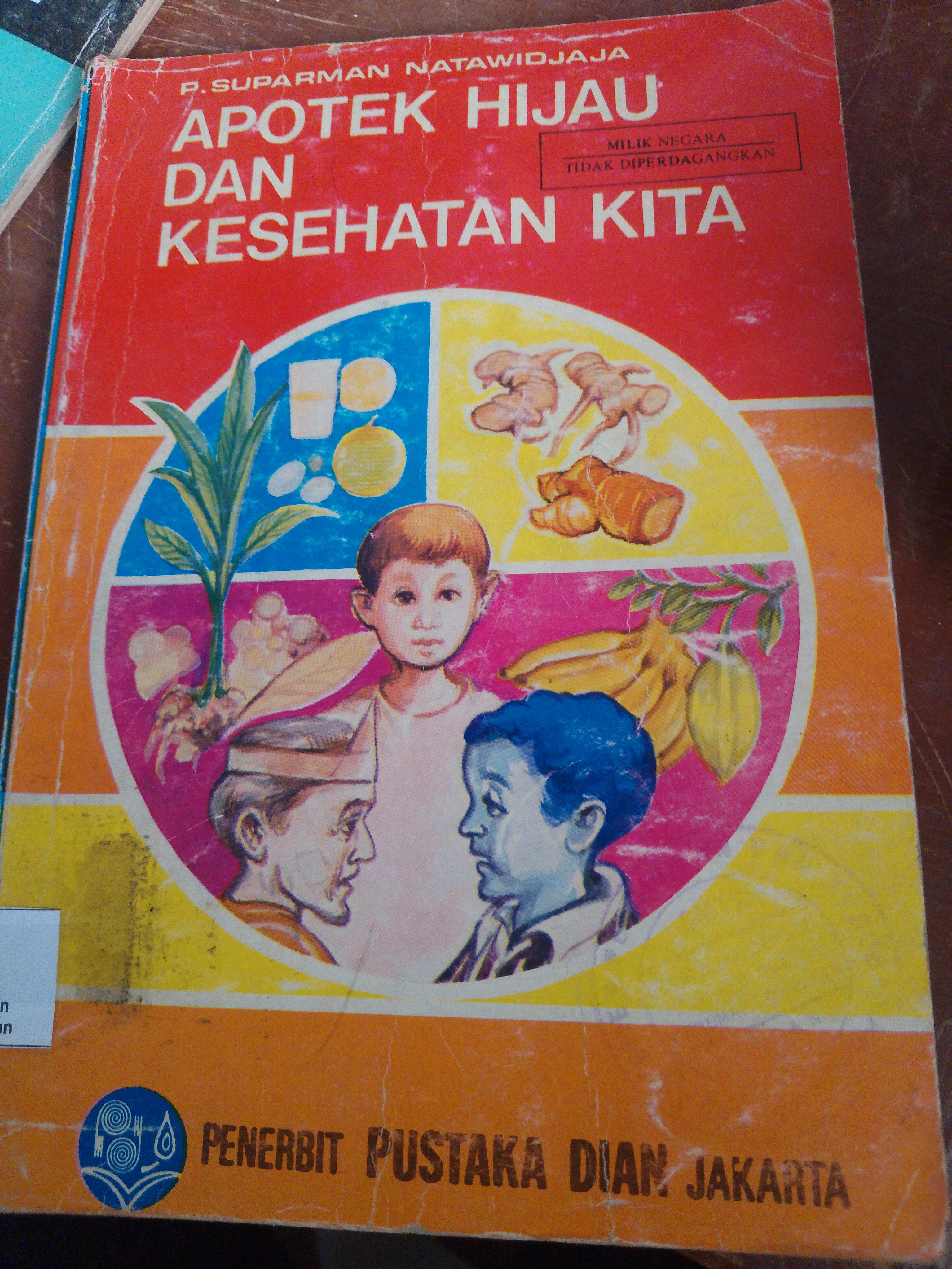 Apotek hijau dan kesehatan kita