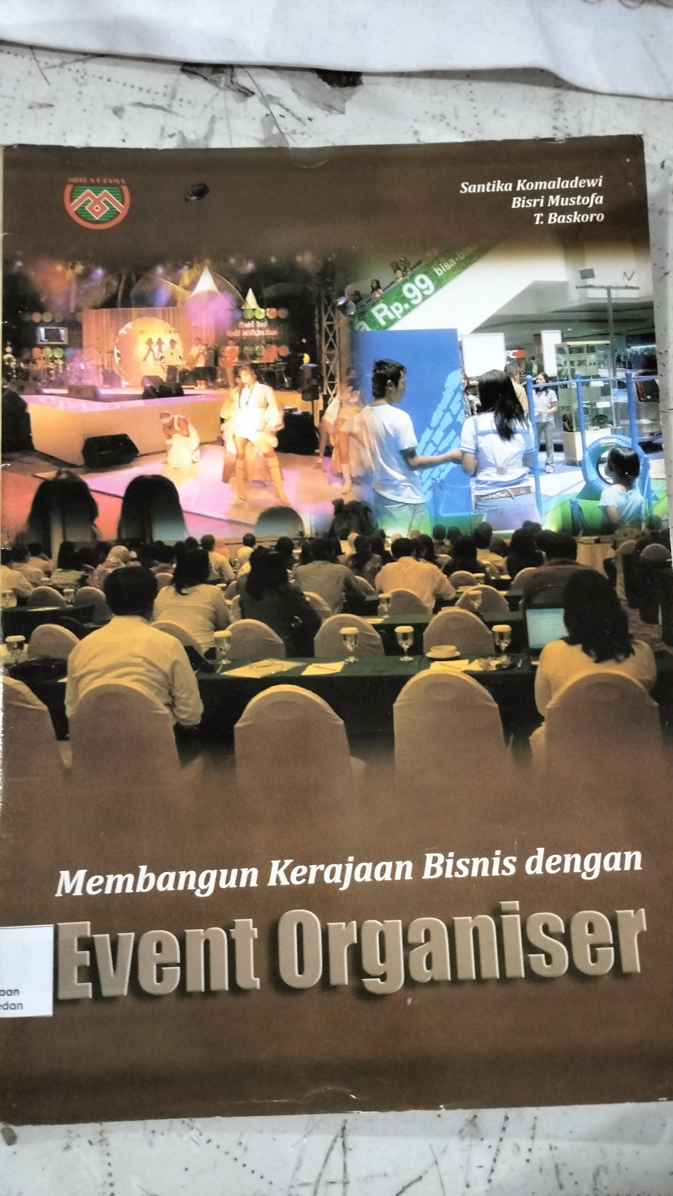 Membangun Kerajaan Bisnis Dengan Event Organizer 