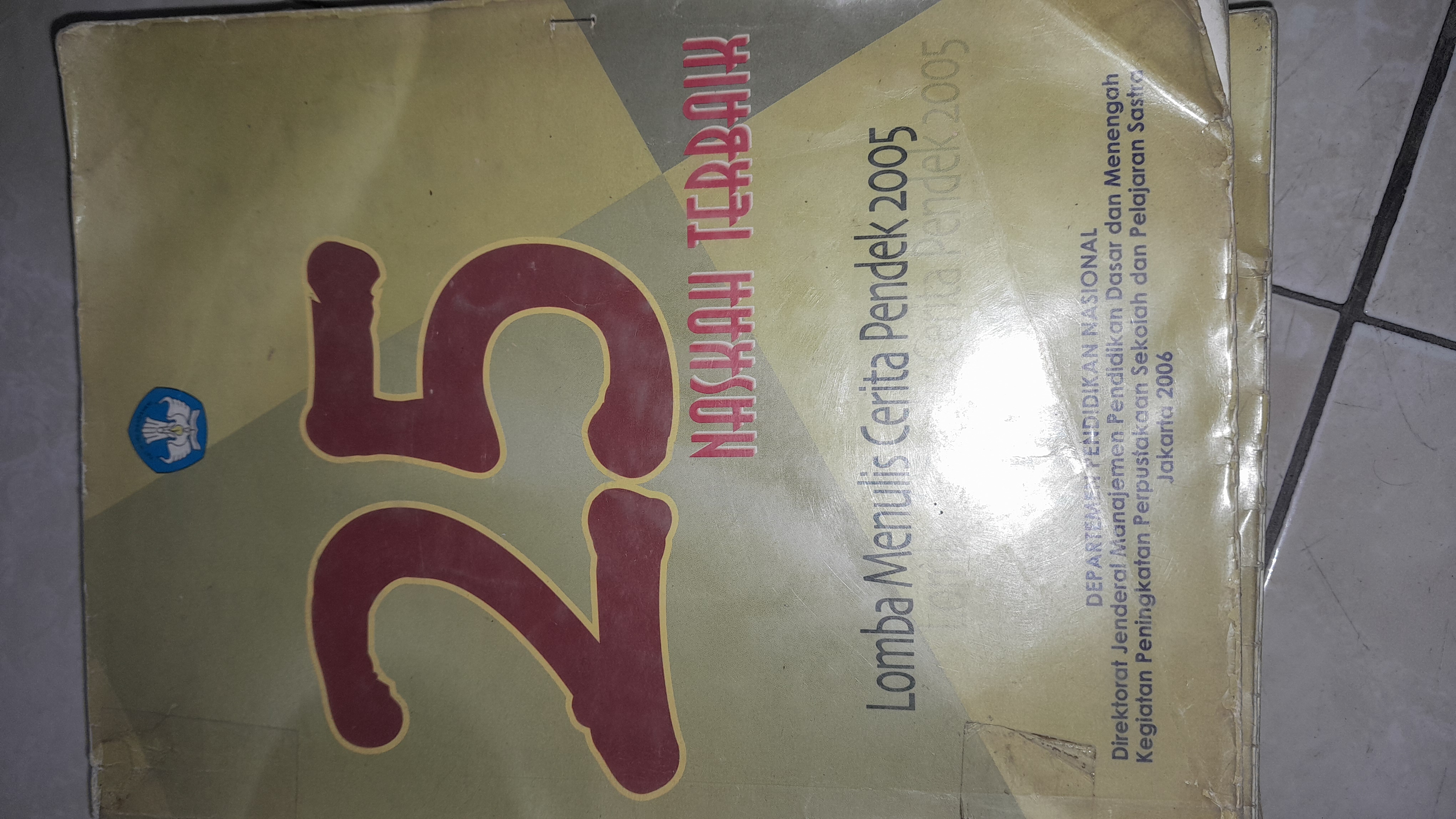 25 Naskah Terbaik Lomba Menulis cerita pendek 2005