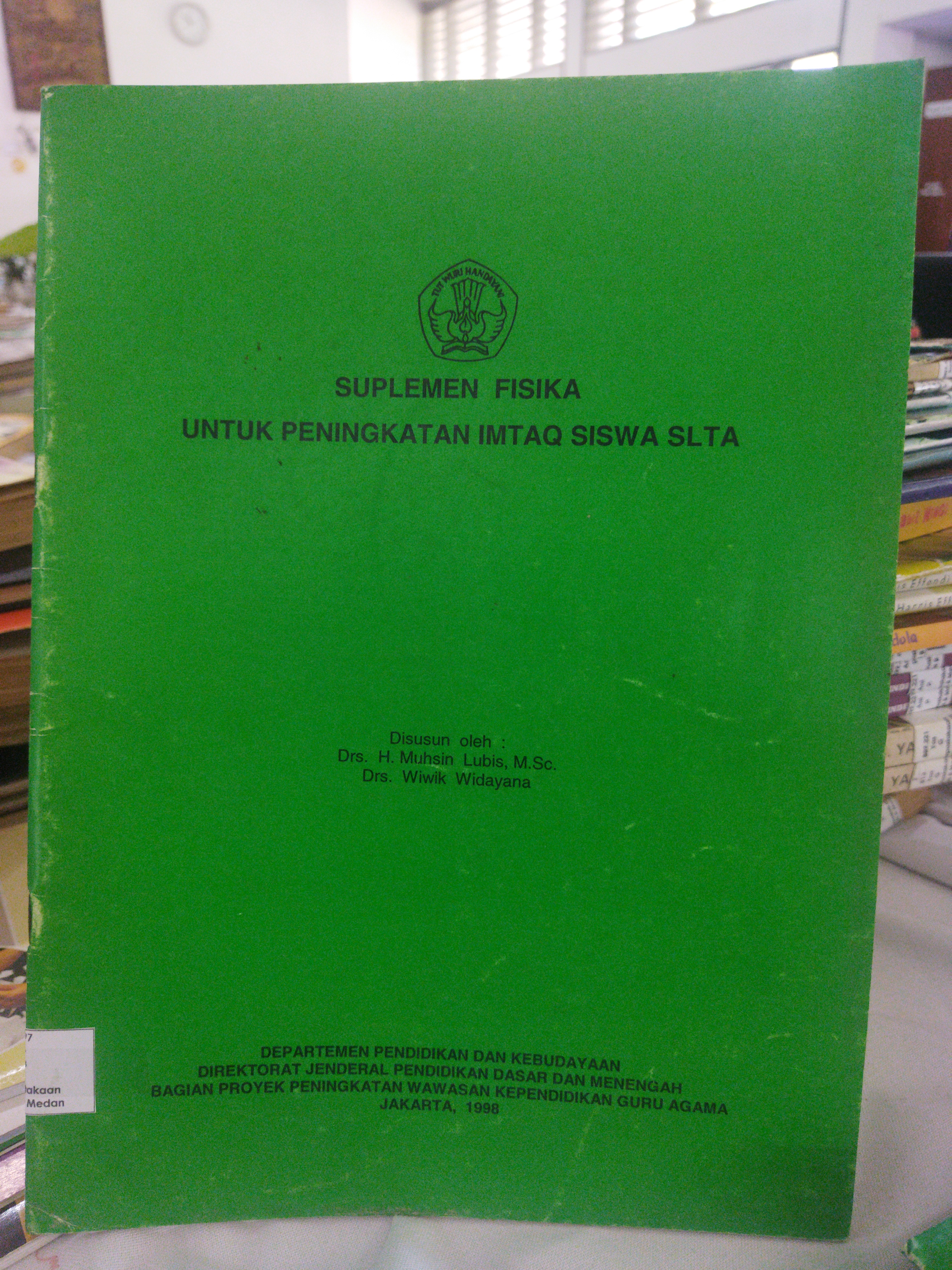 Suplemen Fisika untuk Peningkatan Imtaq Siswa SLTA