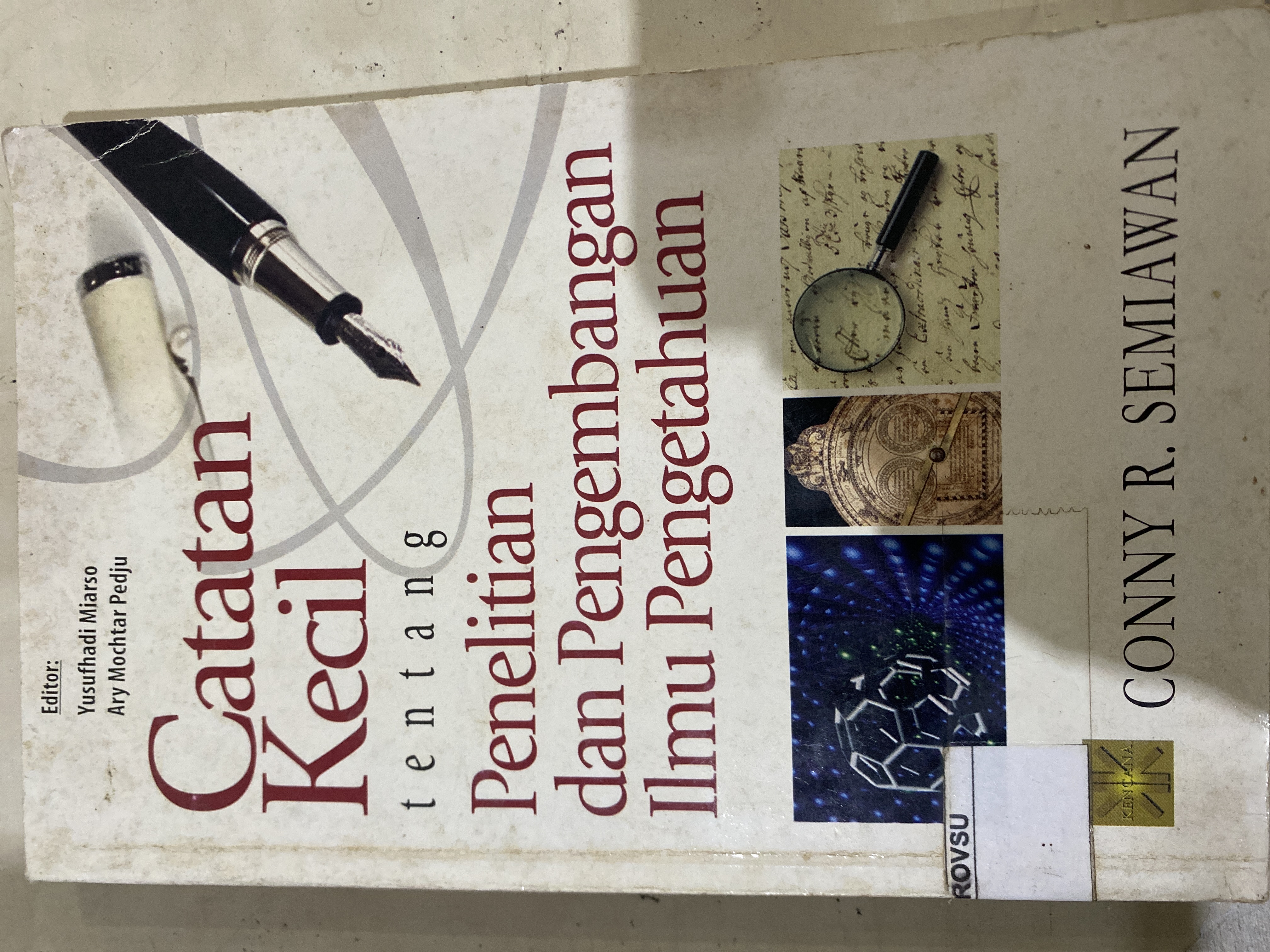 Catatan kecil tentang penelitian dan pengembangan ilmu pengetahuan