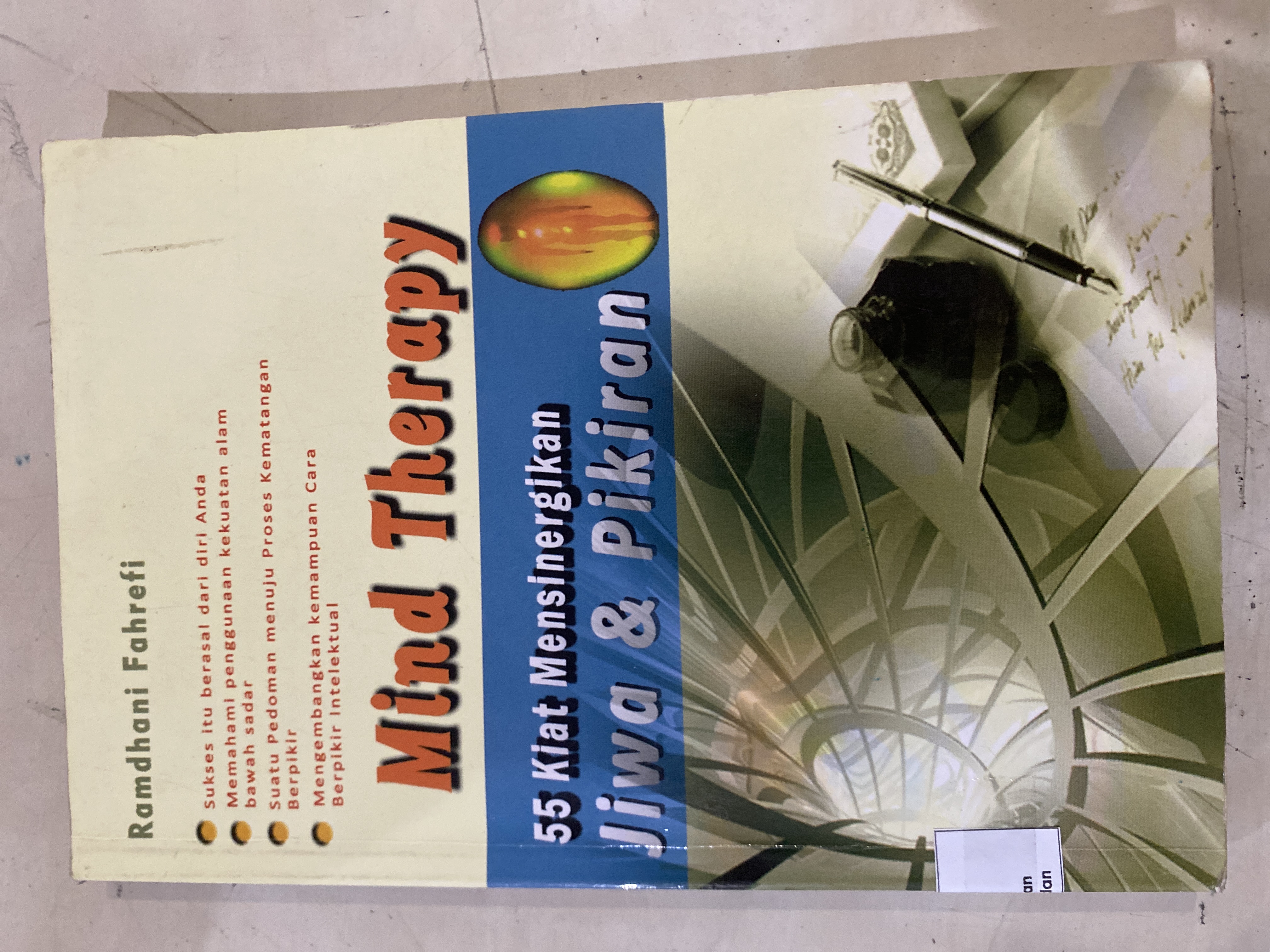 Mind therapy 55 kiat mensinergikan jiwa &amp; pikiran