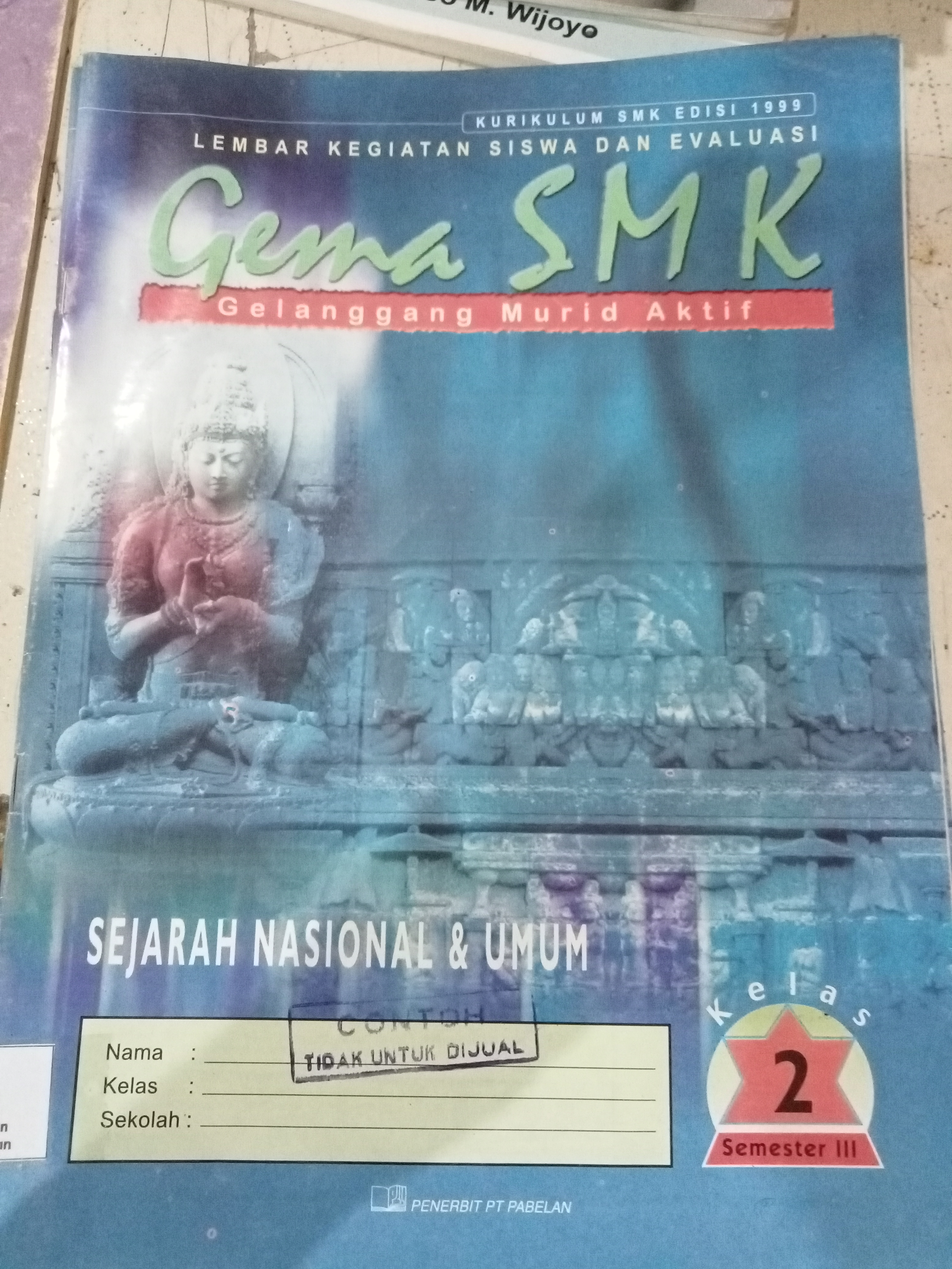 Lembar Kegiatan Siswa Dan Evaluasi Gema SMK Gelanggang Murid Aktif 