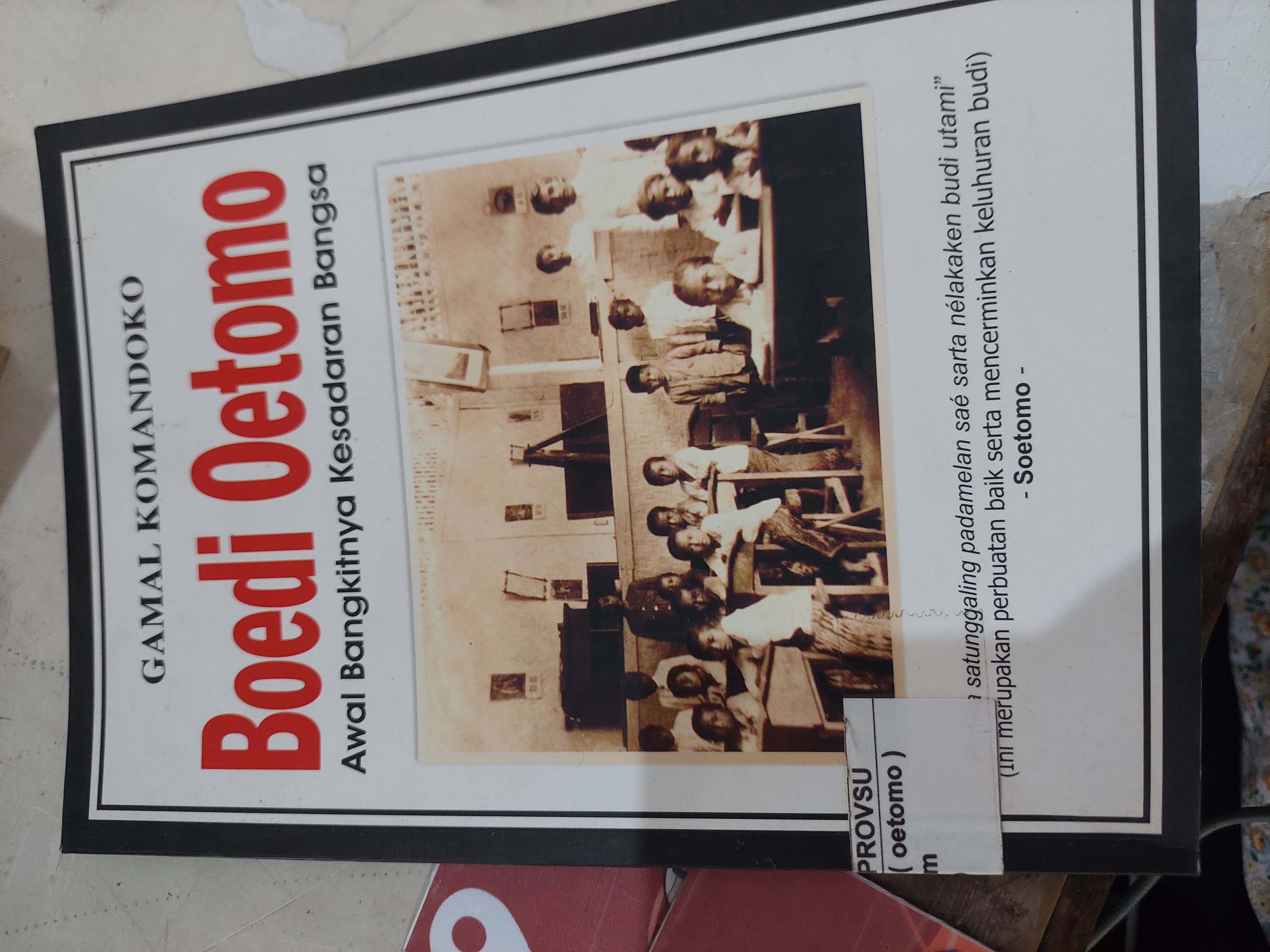 Boedi Oetomo Awal Bangkitnya Kesadaran Bangsa