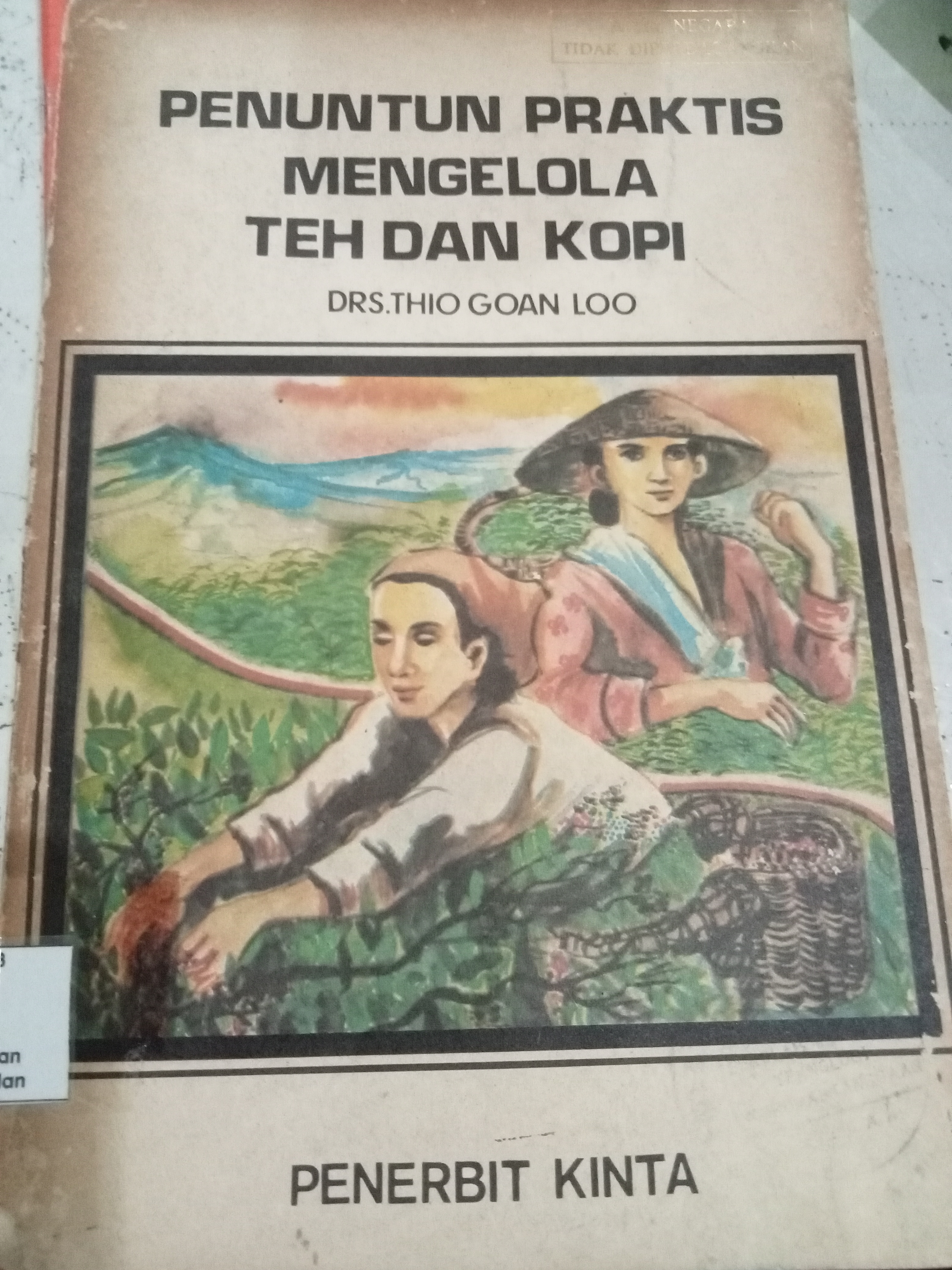 penuntun praktis mengelola teh dan kopi