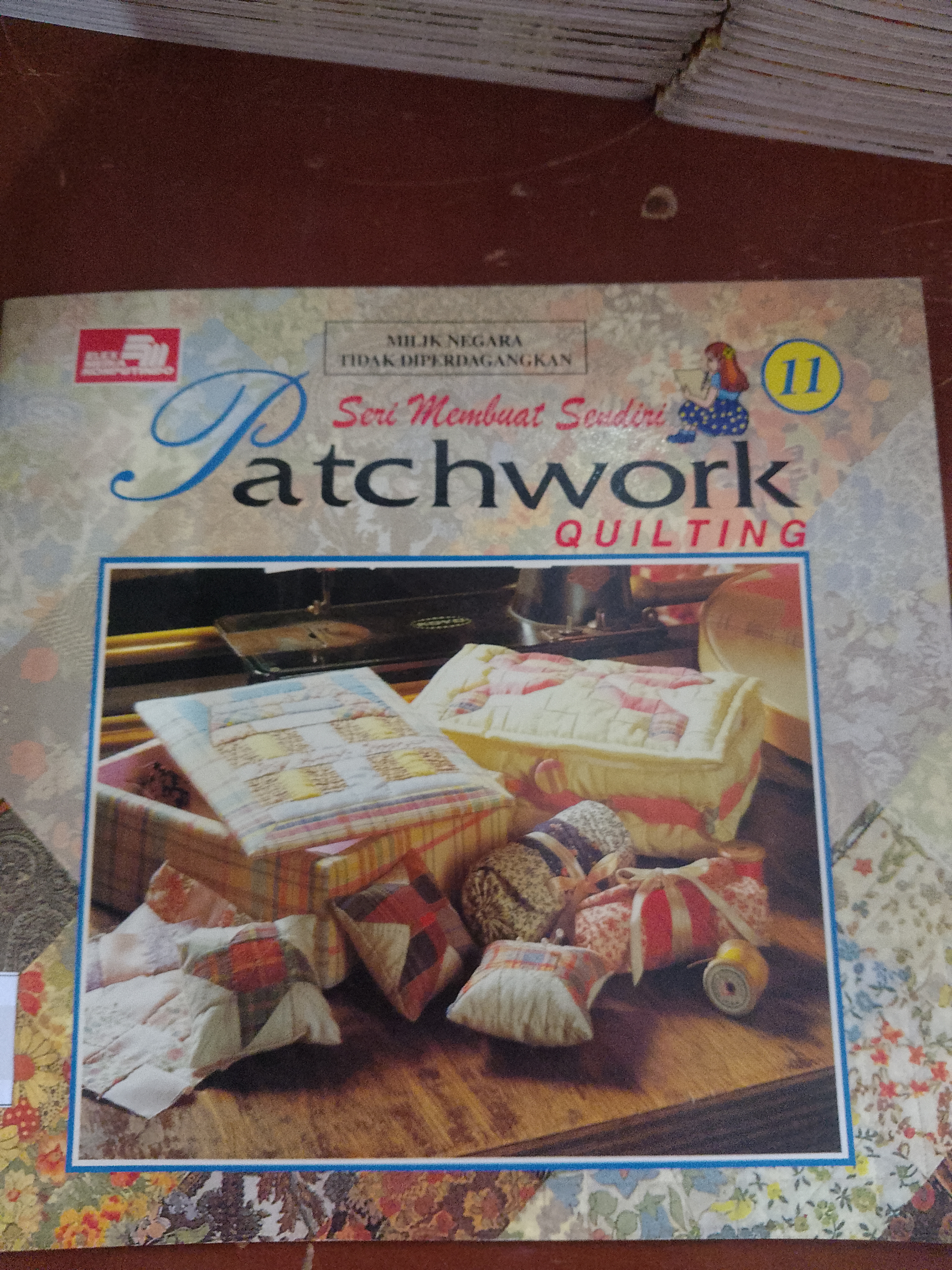 Seri membuat sendiri patchwork quilting jilid 11