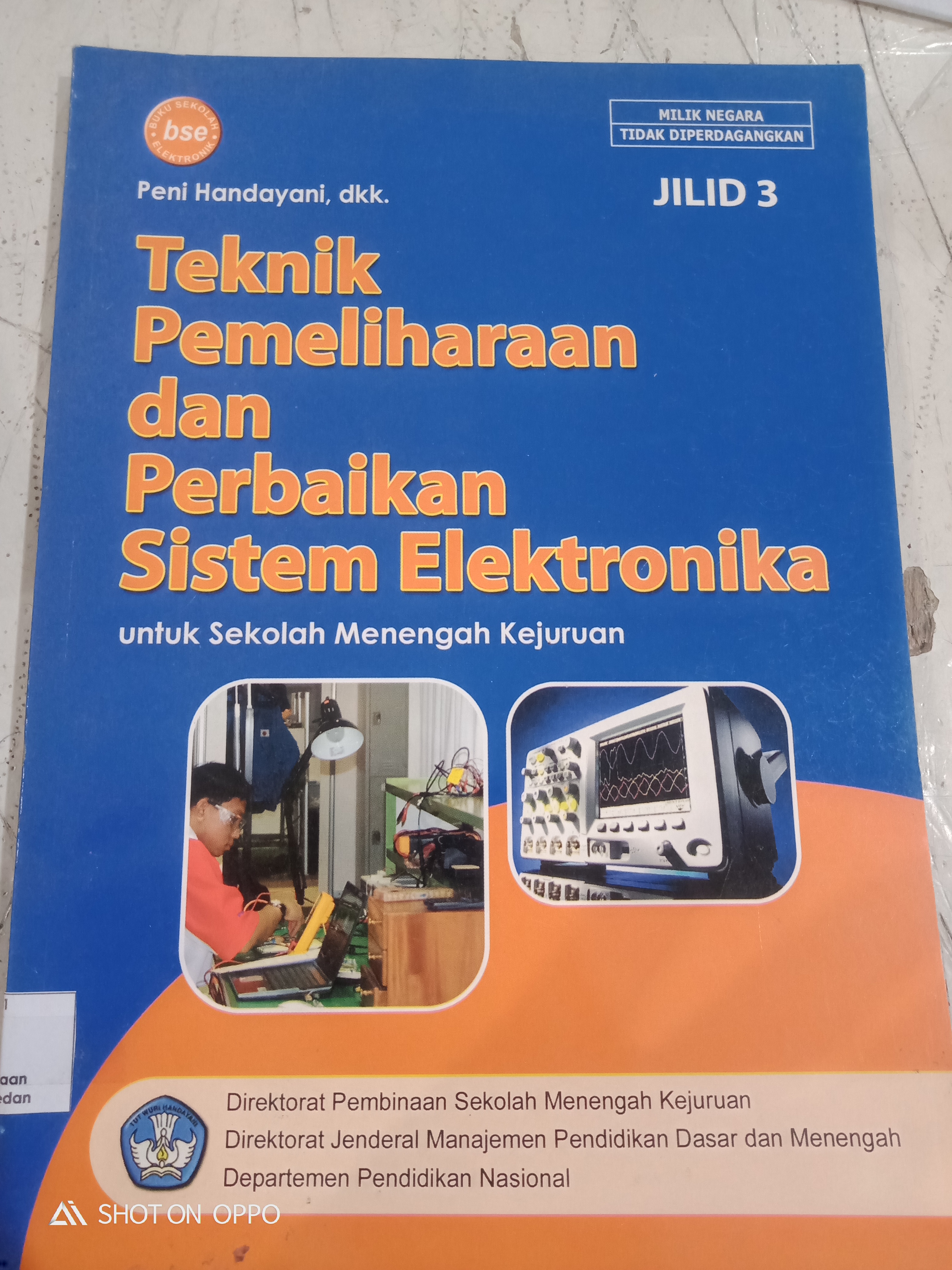 Teknik Pemeliharaan dan Perbaikan Sistem Elektronika Jilid 3