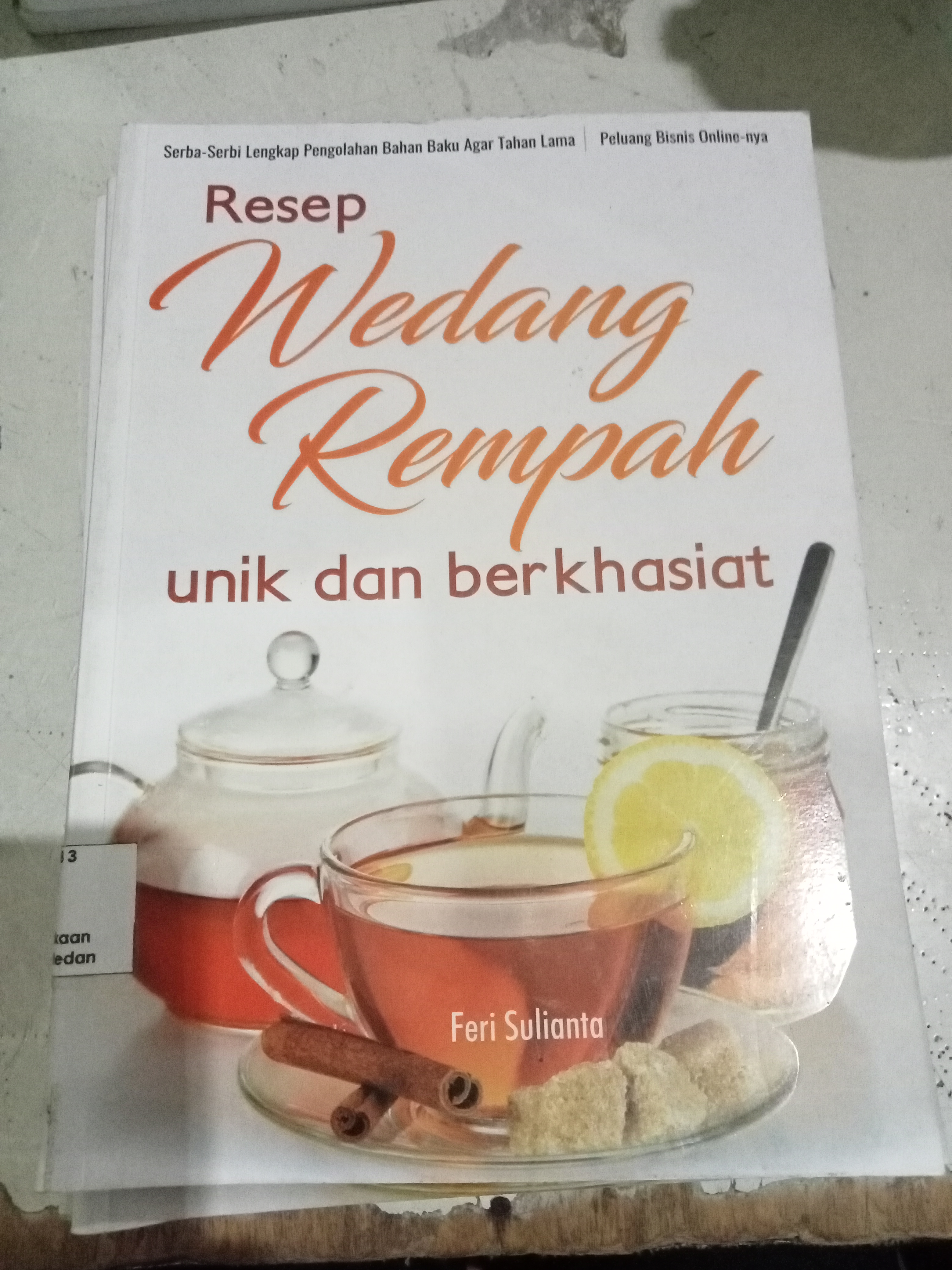 Resep Wedang Rempah Unik dan Berkhasiat 