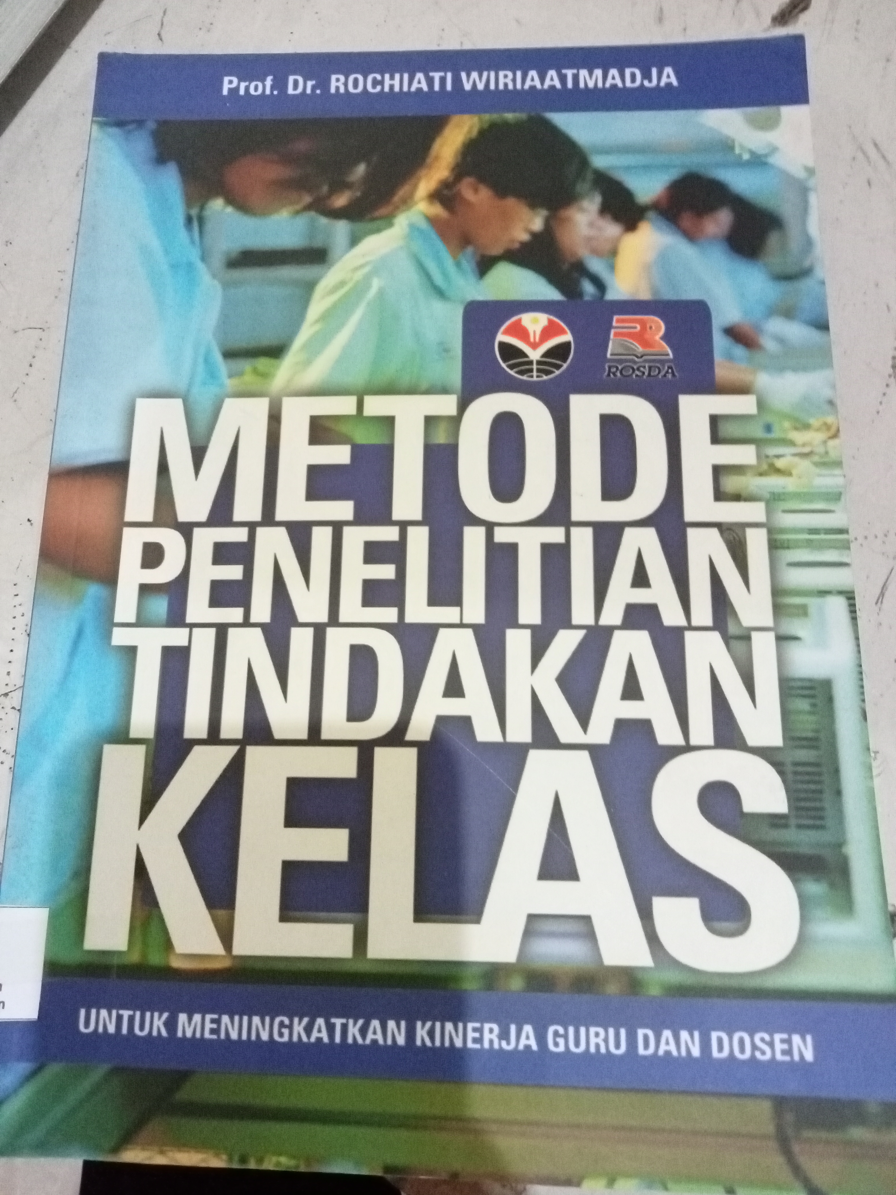 Metode Penelitian Tindakan Kelas 