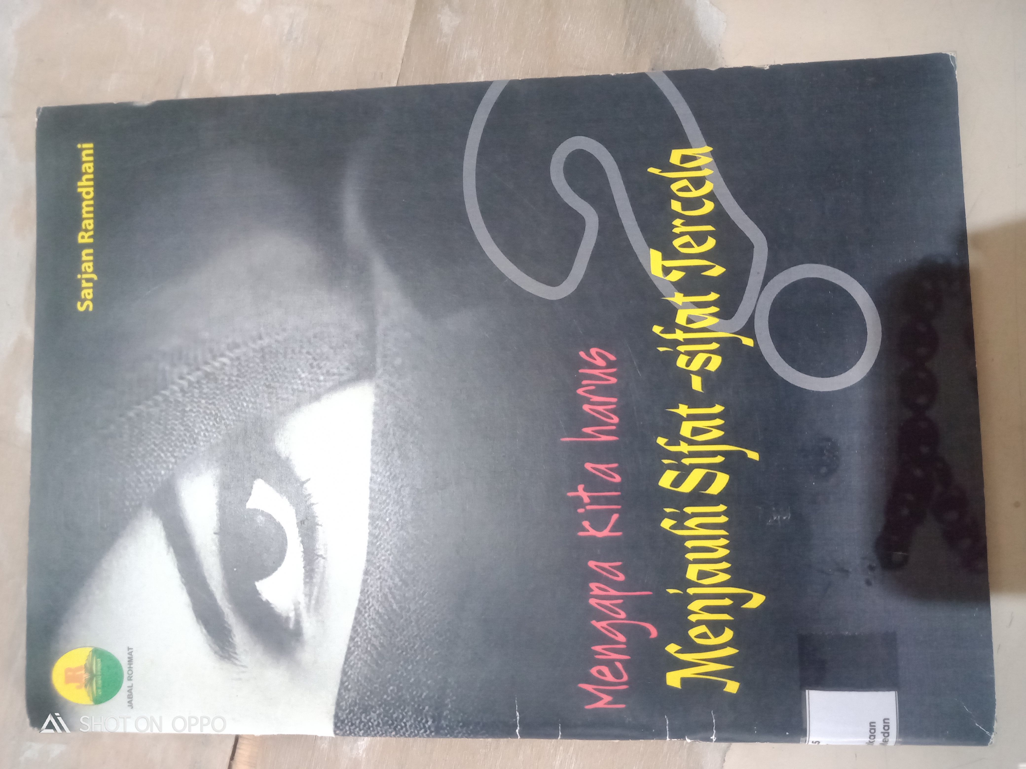 Mengapa kita harus menjauhi sifat-sifat tercela 