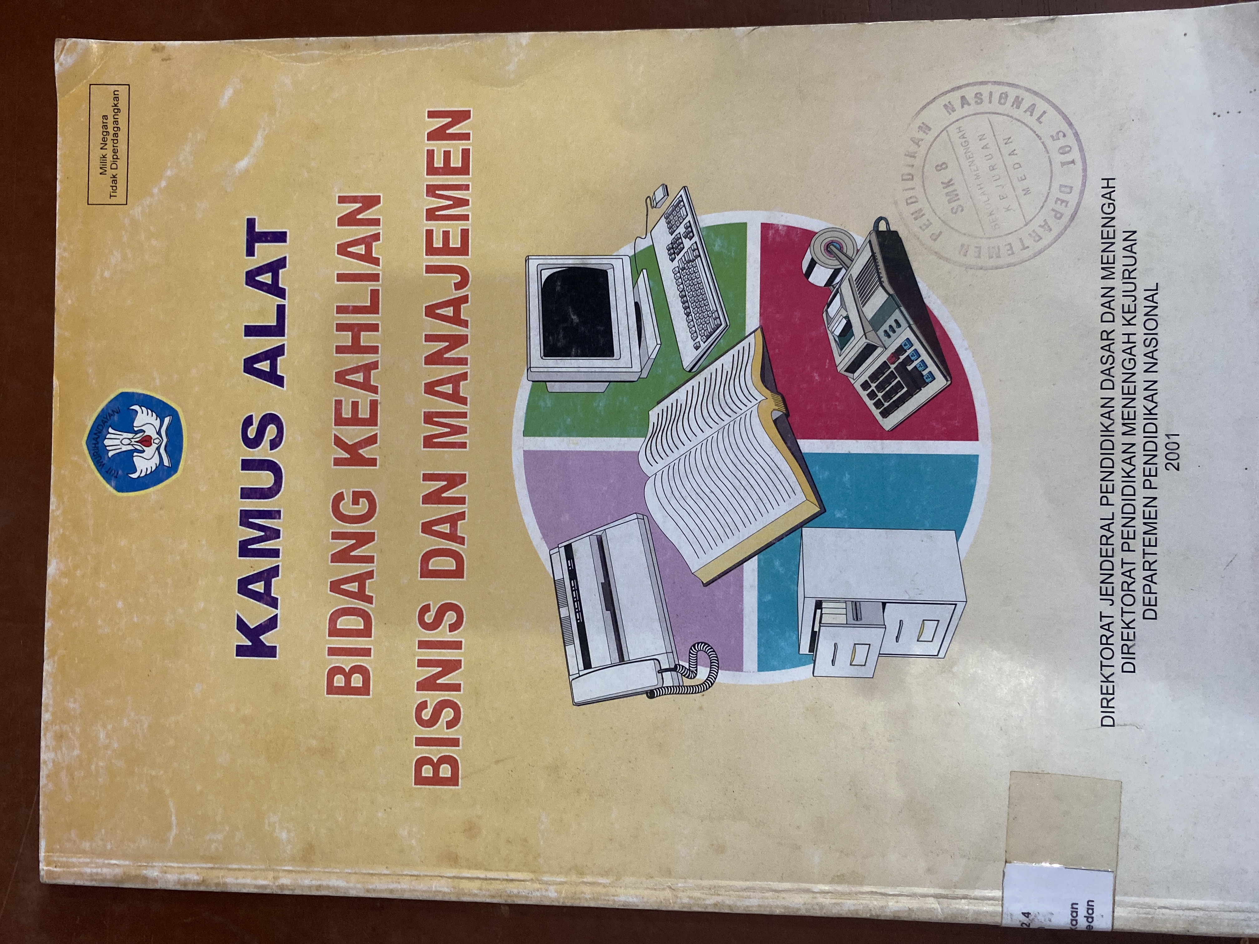 Kamus Alat Bidang Keahlian Bisnis dan Manajemen