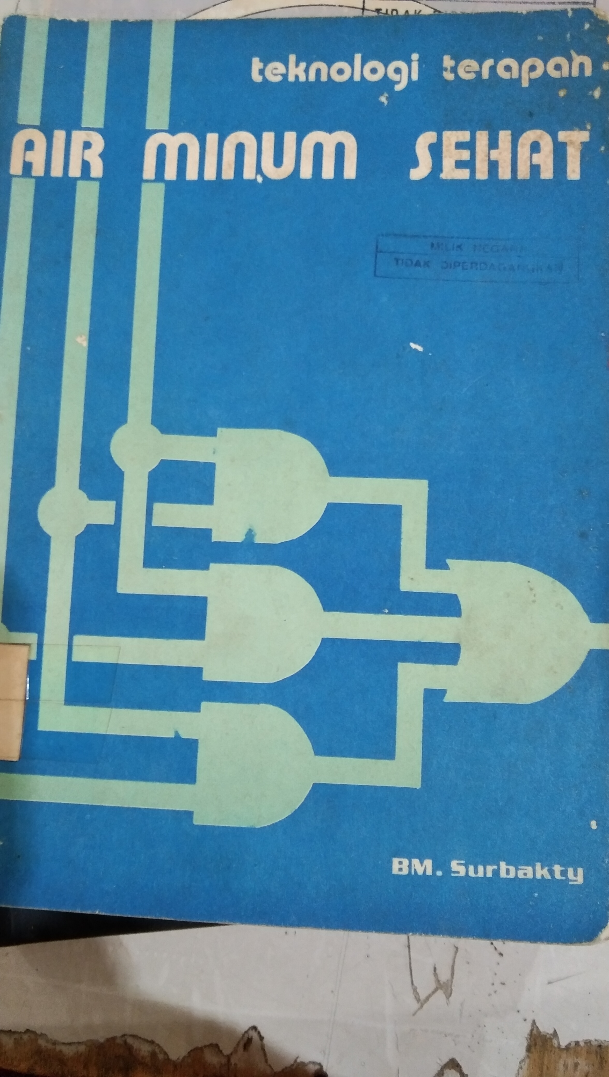 Teknologi terapan air minum sehat