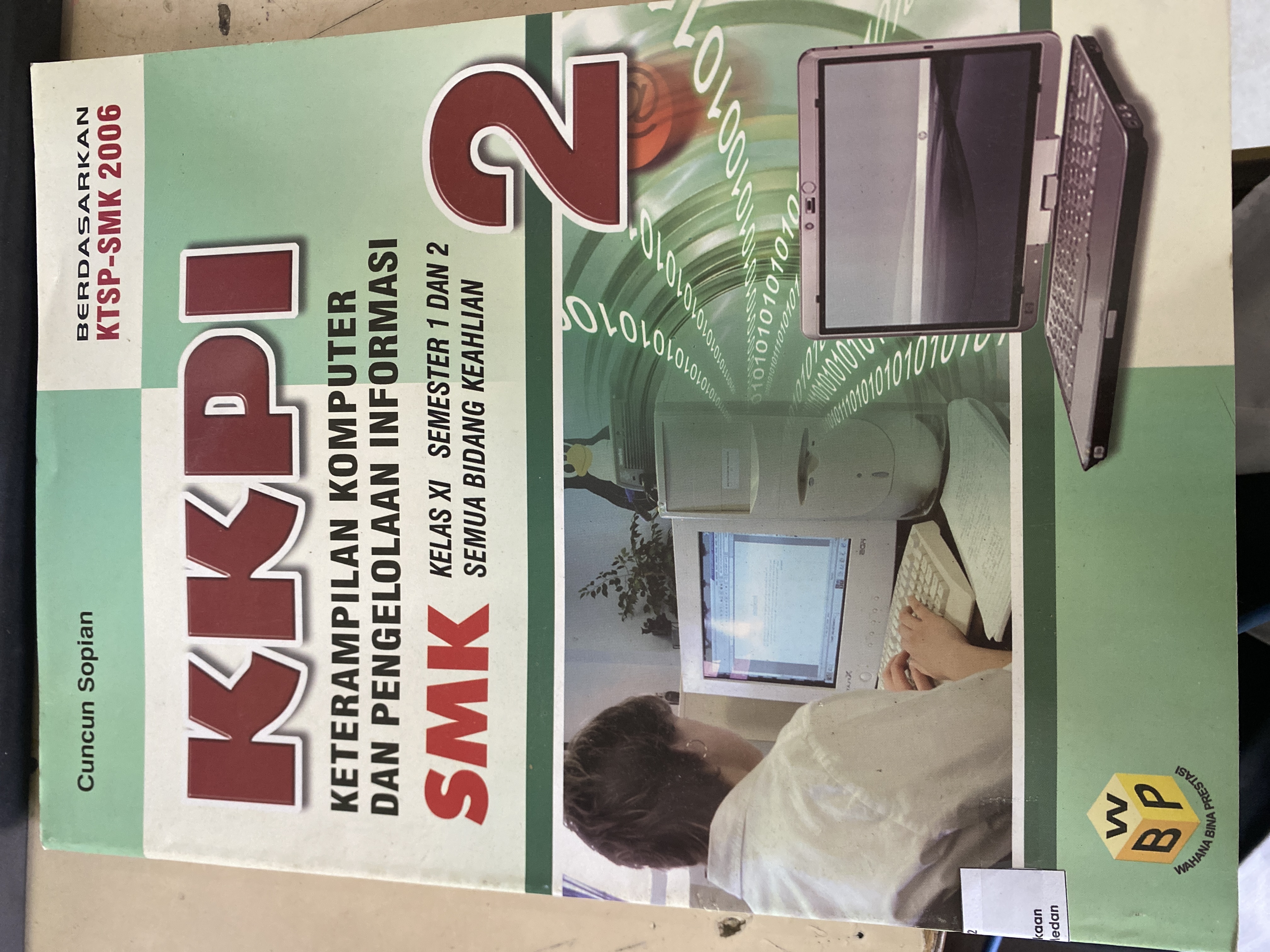 KKPI Keterampilan komputer dan pengelolaan informasi SMK kelas XI