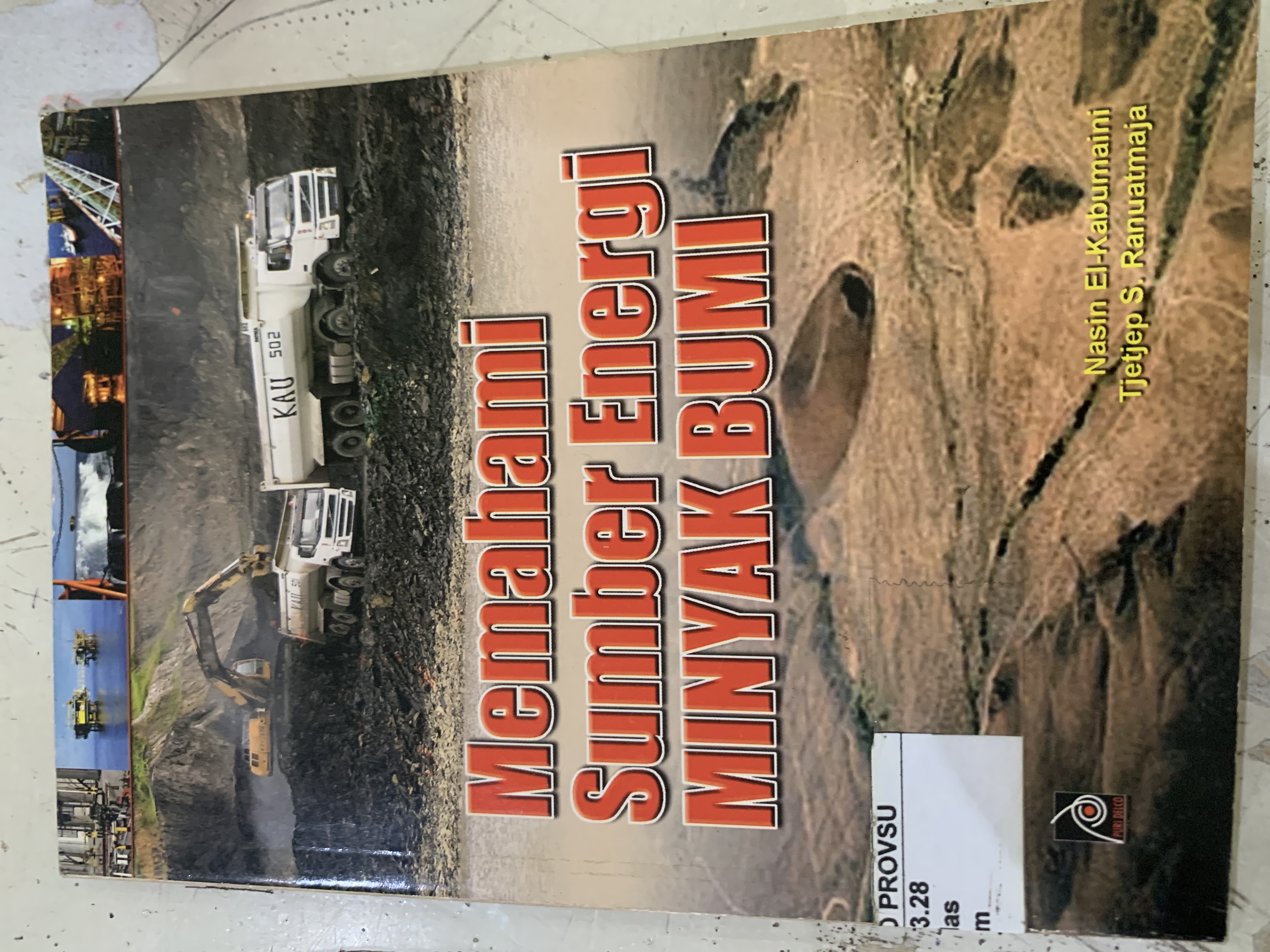 Memahami Sumber Energi Minyak Bumi