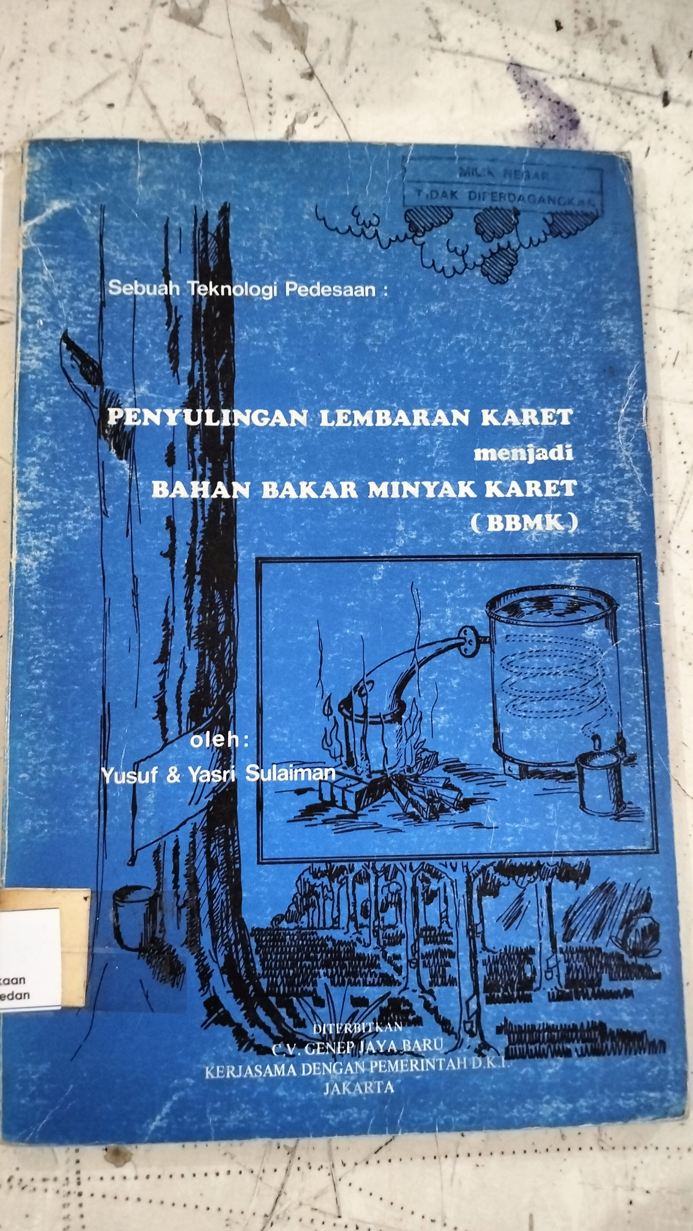 Penyulingan Lembaran Karet Menjadi Bahan Bakar Minyak Karet (BBMK)