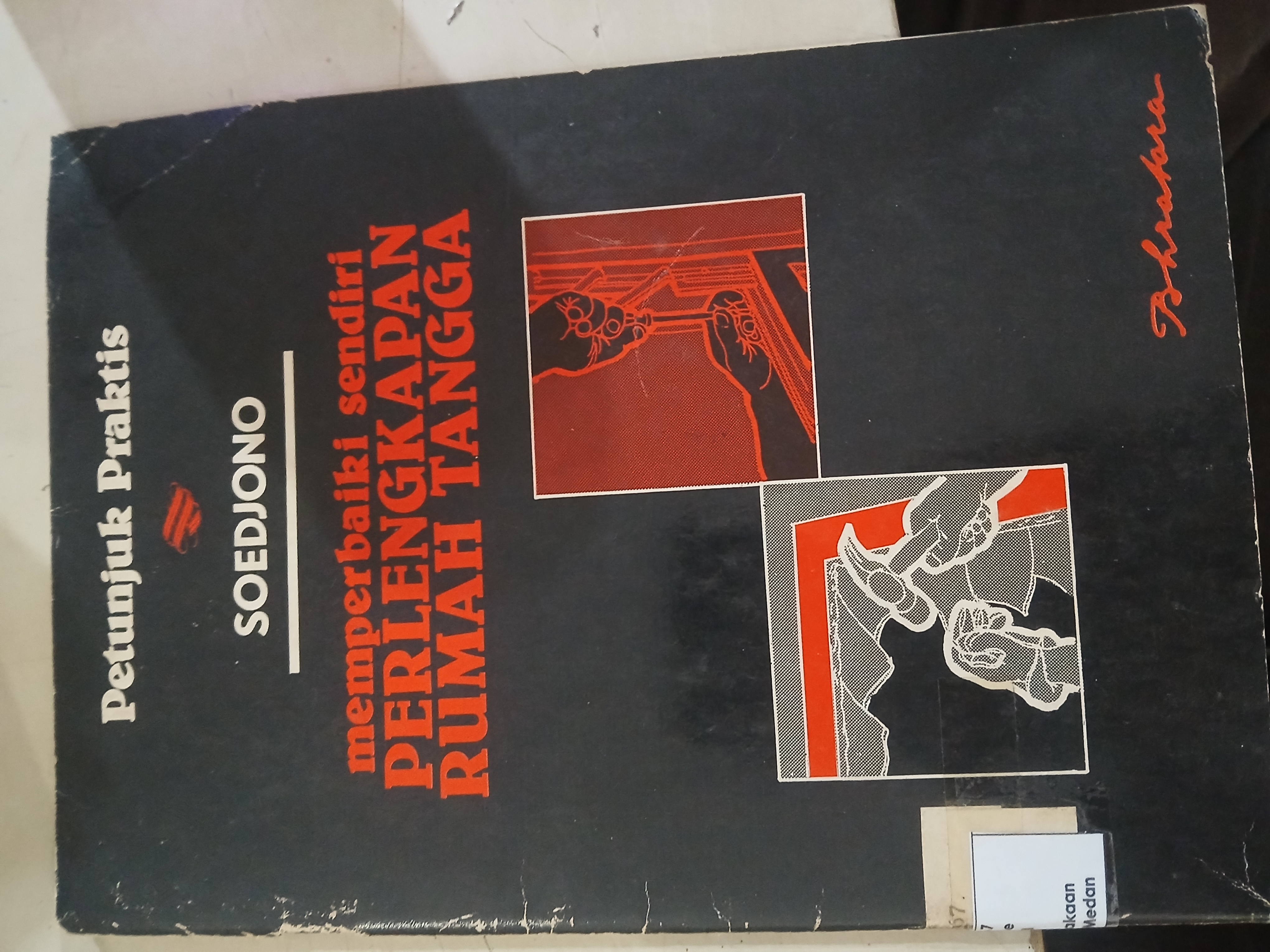 Memperbaiki Sendiri Perlengkapan Rumah Tangga