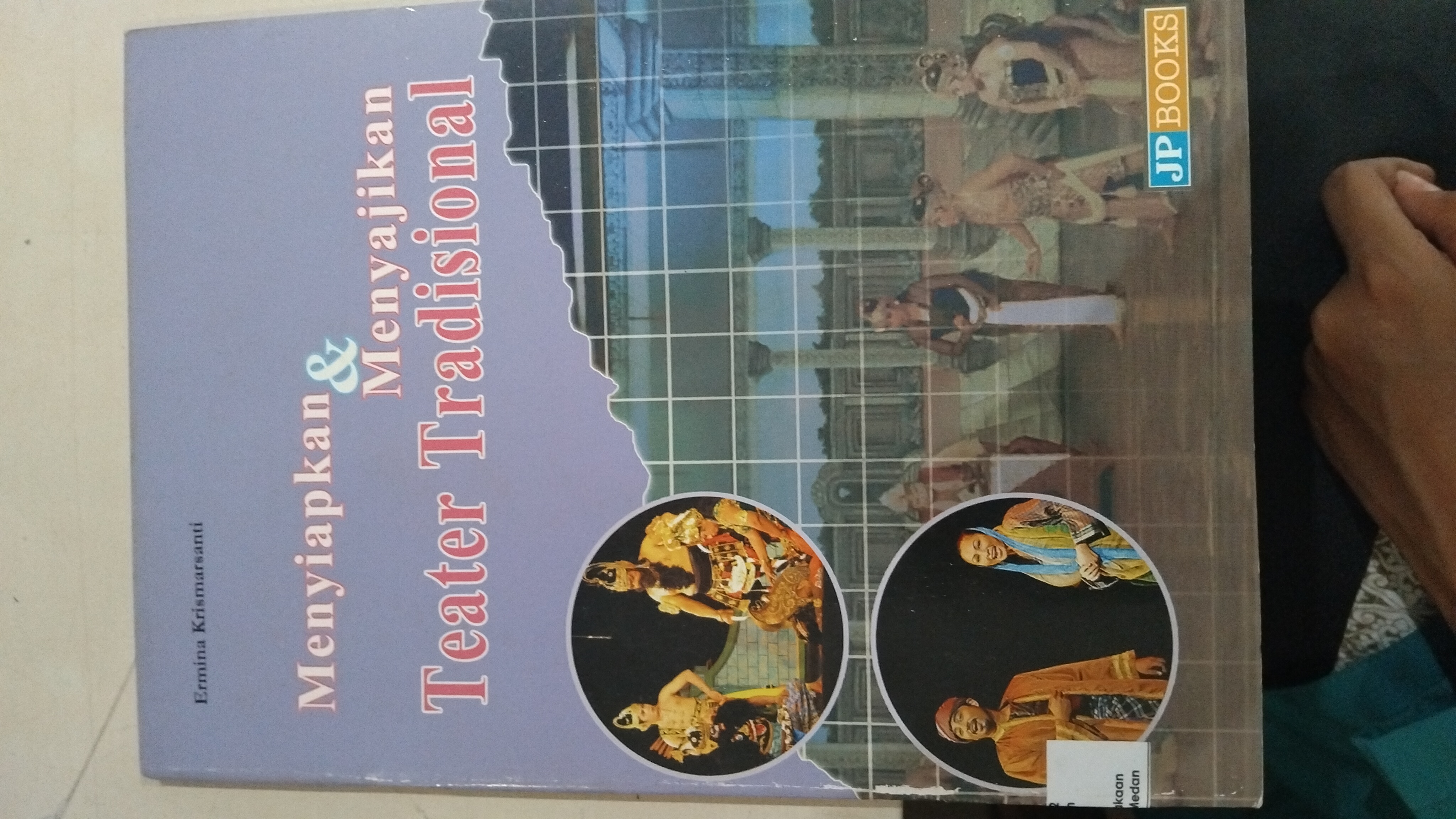 Menyiapkan &amp; Menyajikan Teater Tradisional