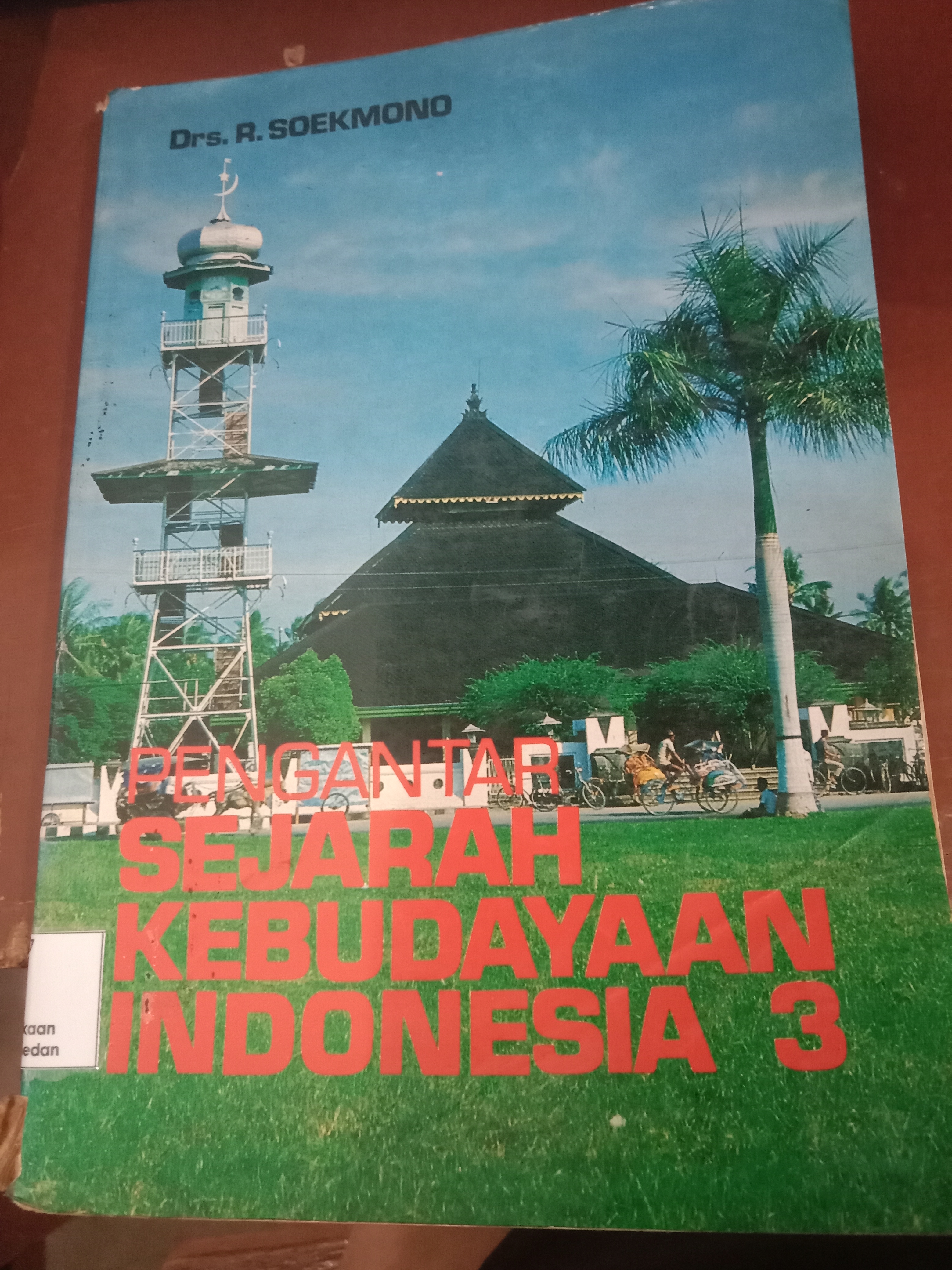 Pengantar sejarah kebudayaan Indonesia 3