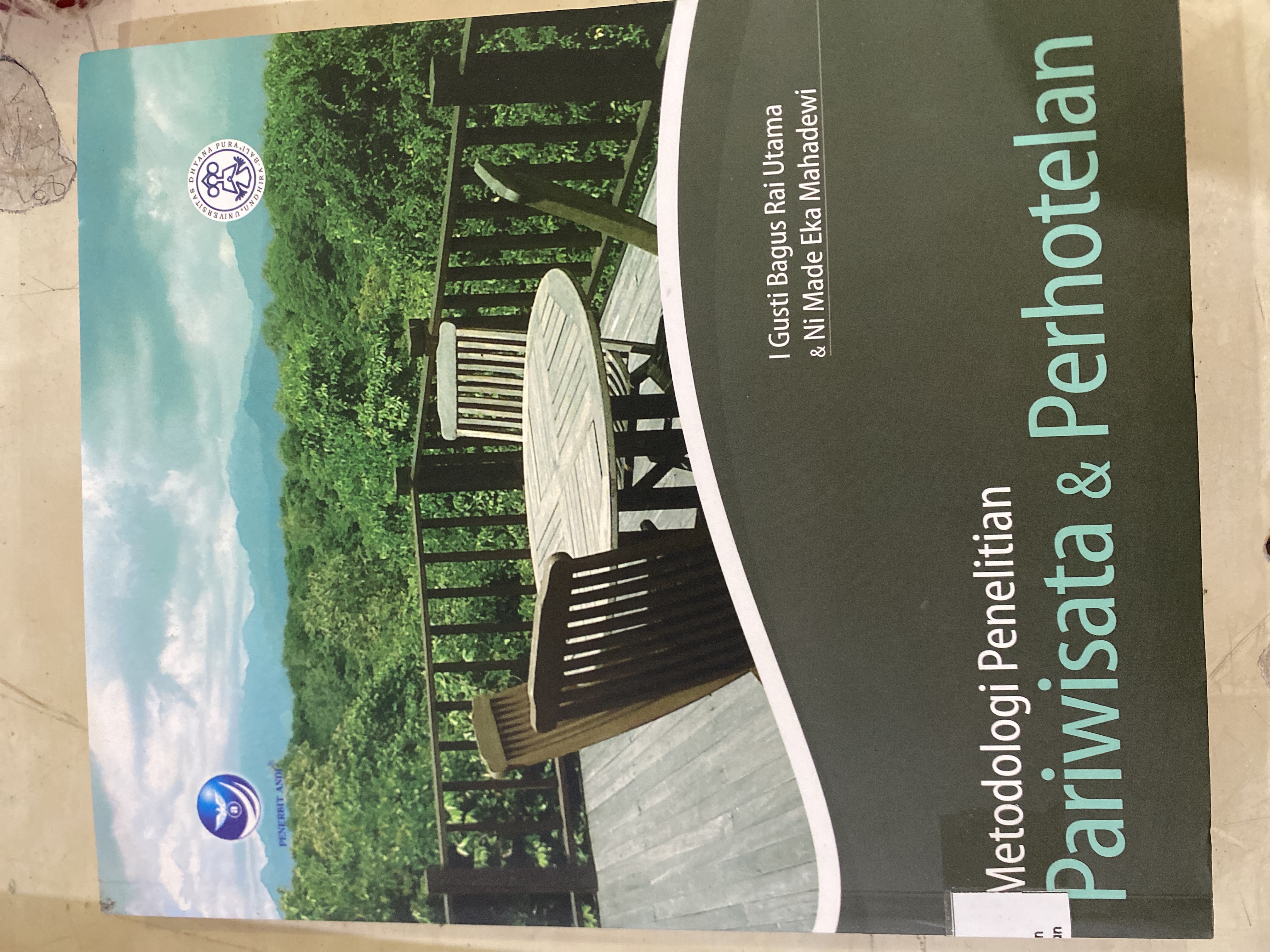 Metodologi penelitian pariwisata dan perhotelan