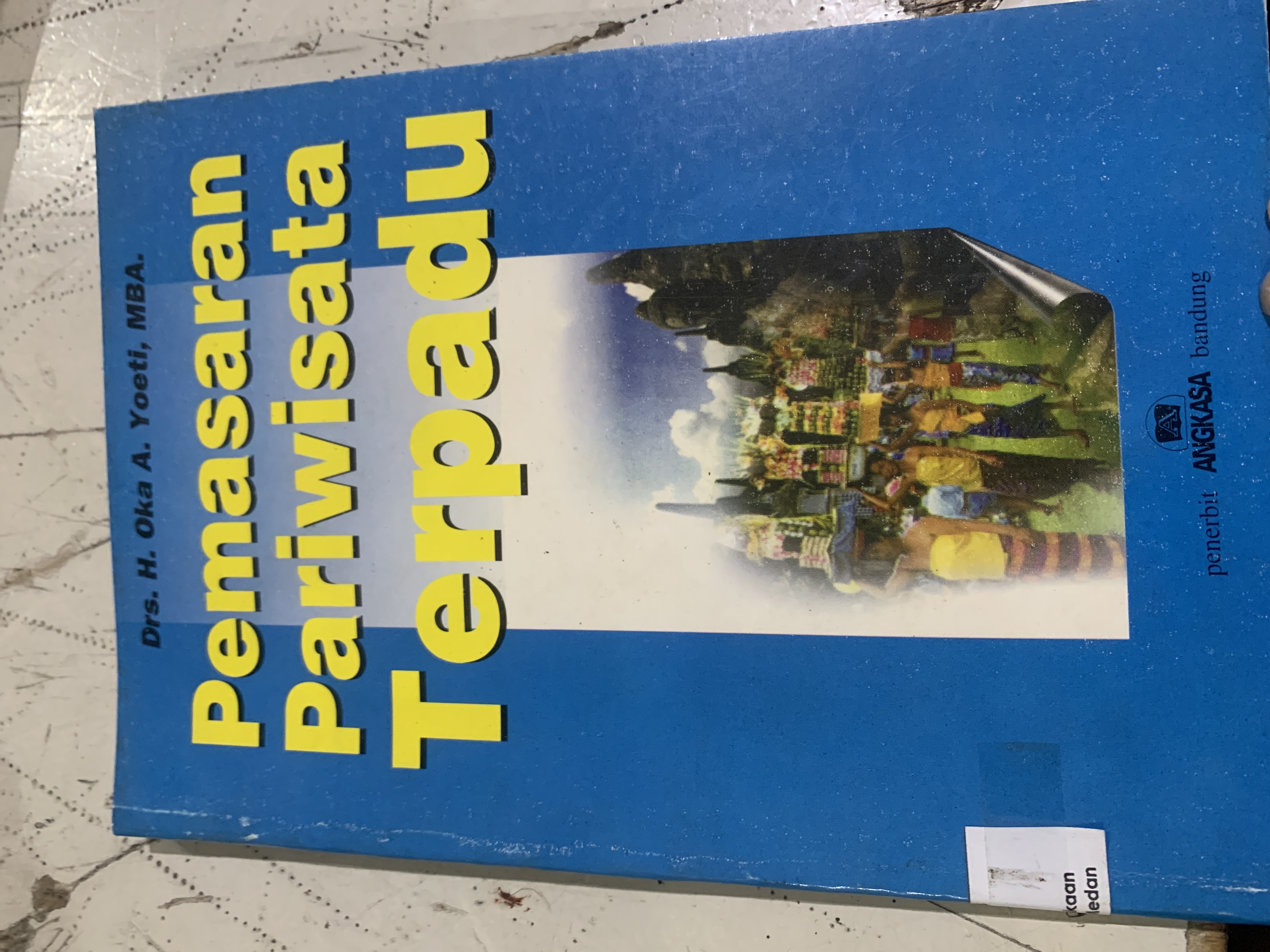 Pemasaran Pariwisata Terpadu