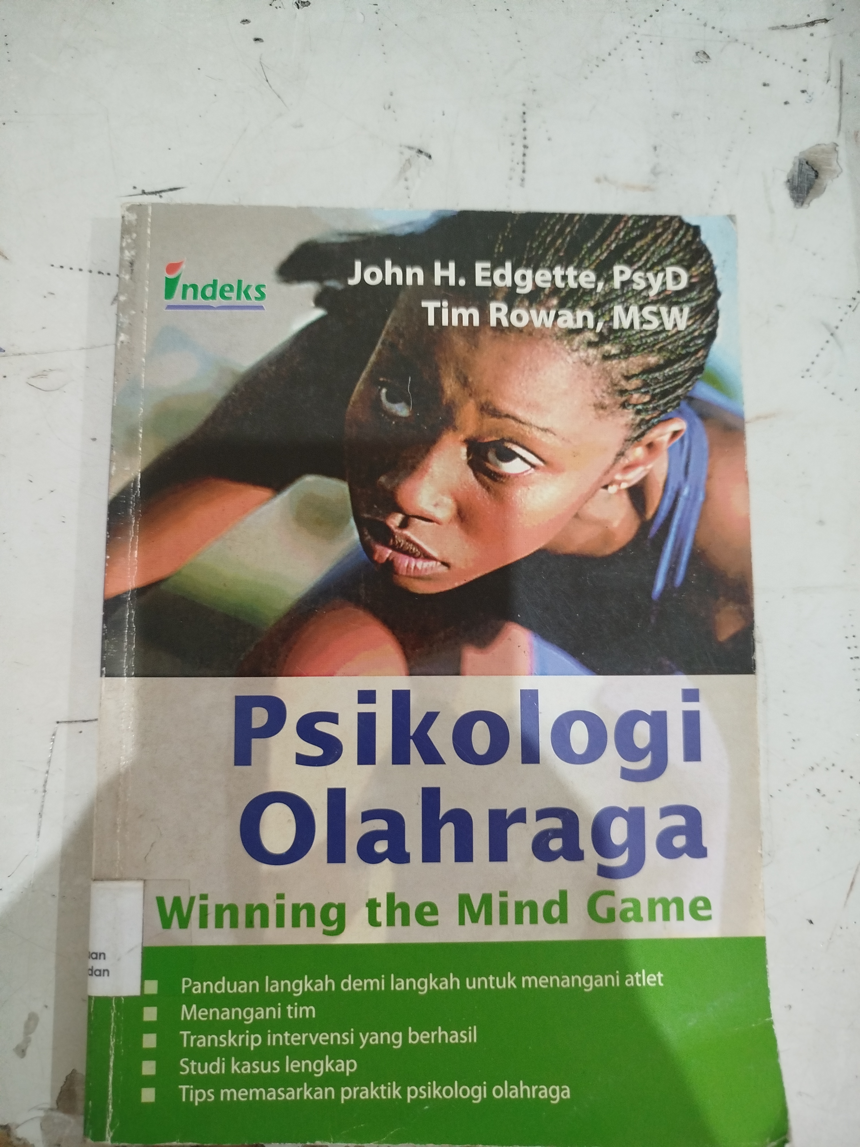 Psikologi Olahraga ( Winning The Mind Game) 