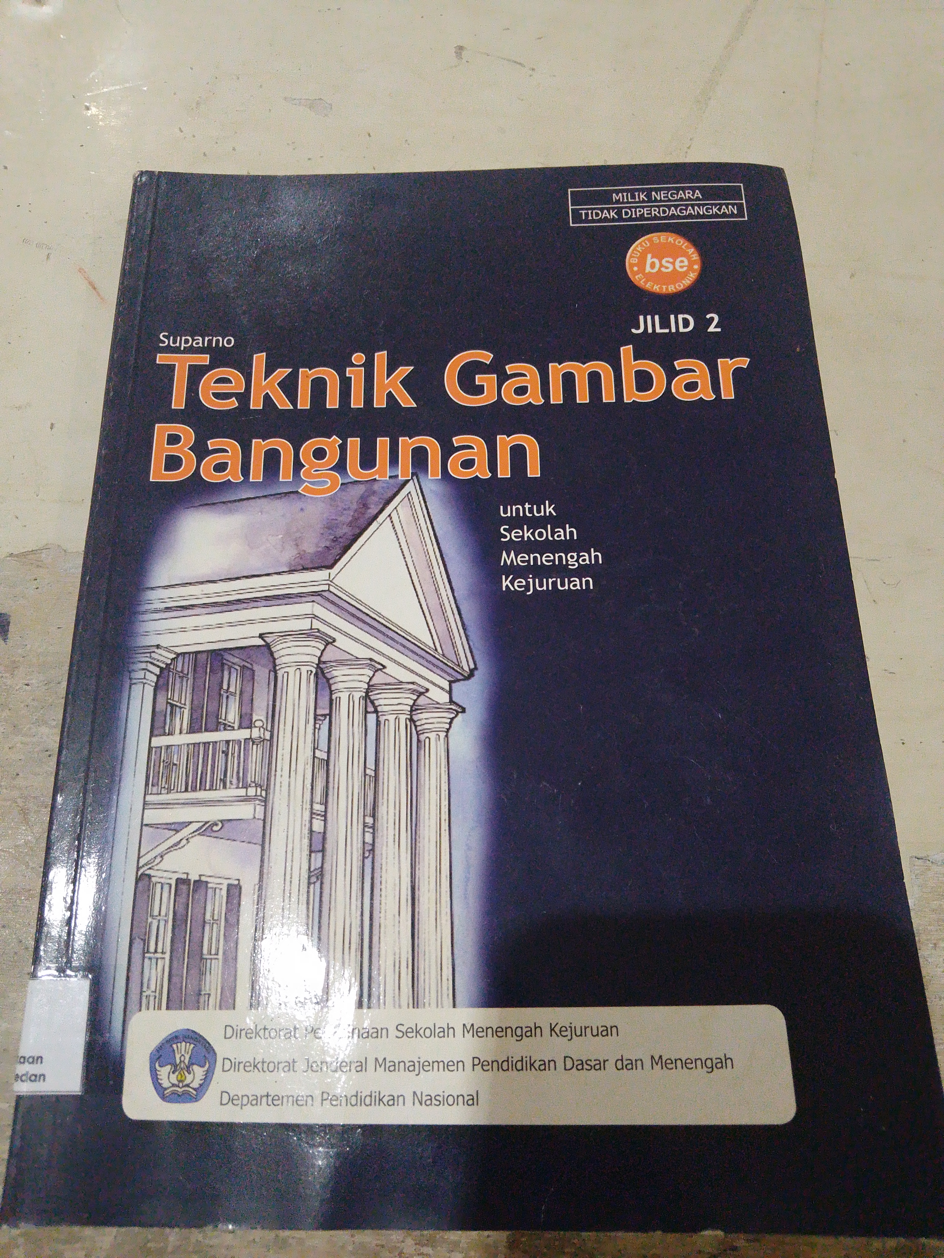 Teknik Gambar Bangunan Jilid 2