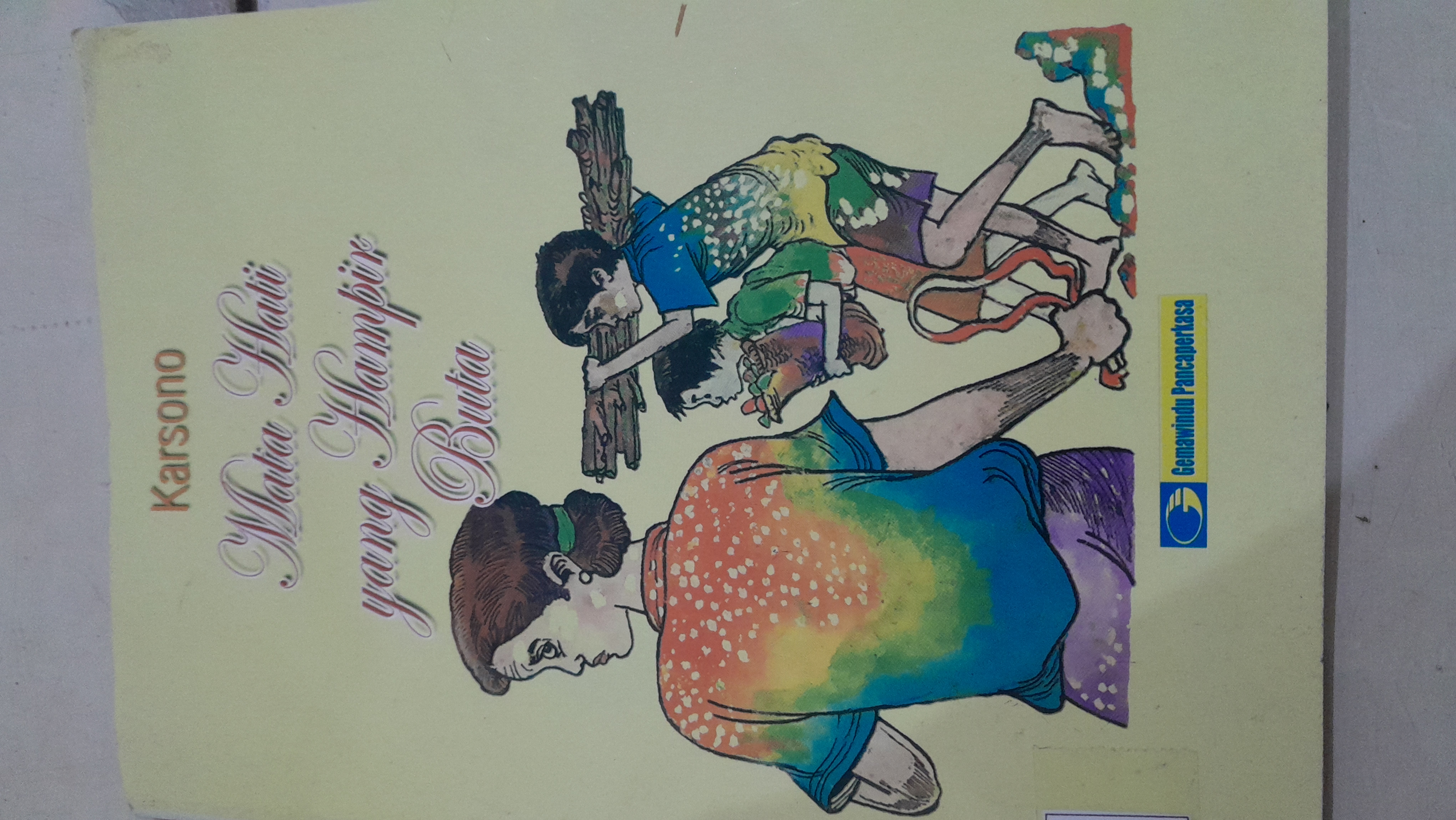 Mata Hati yang Hampir Buta