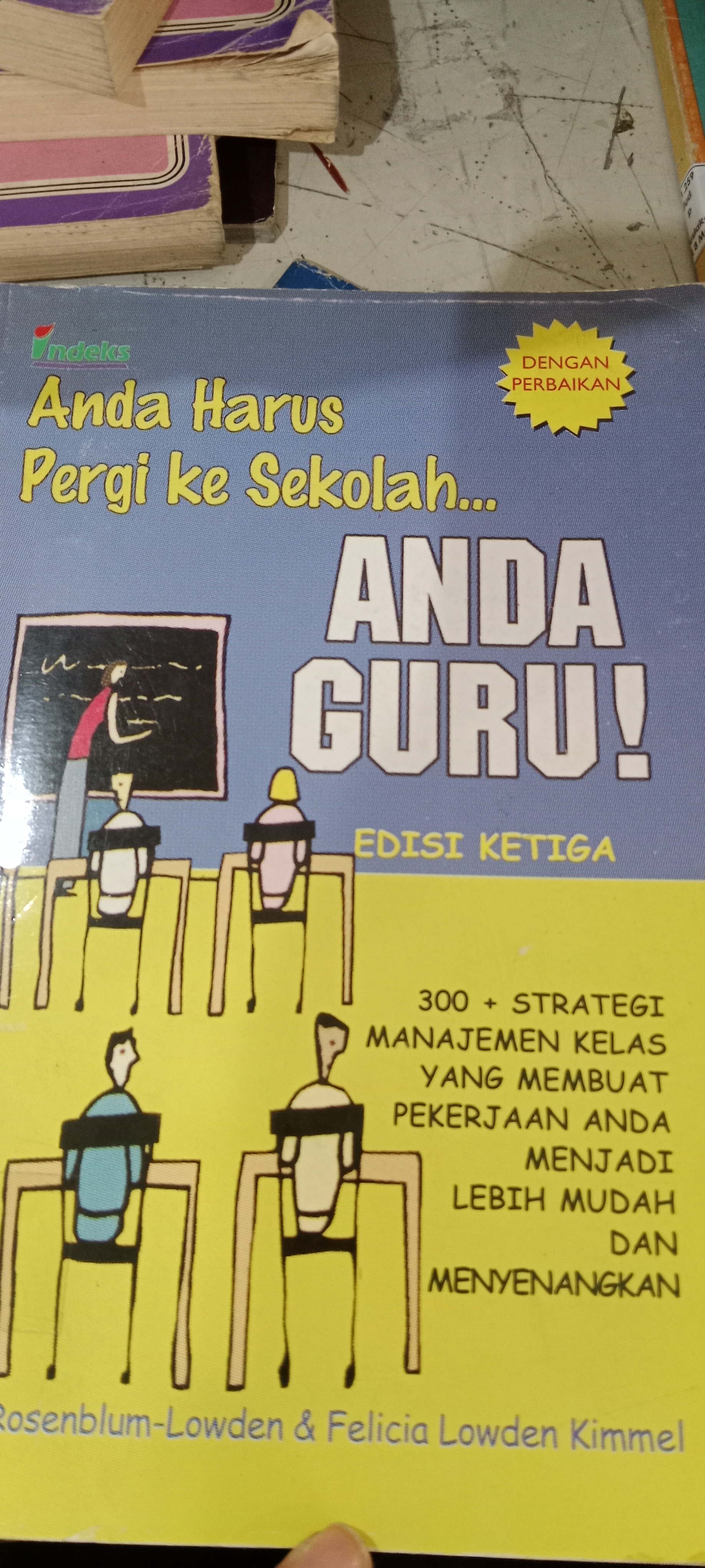 Anda harus pergi kesekolah, Ada Guru