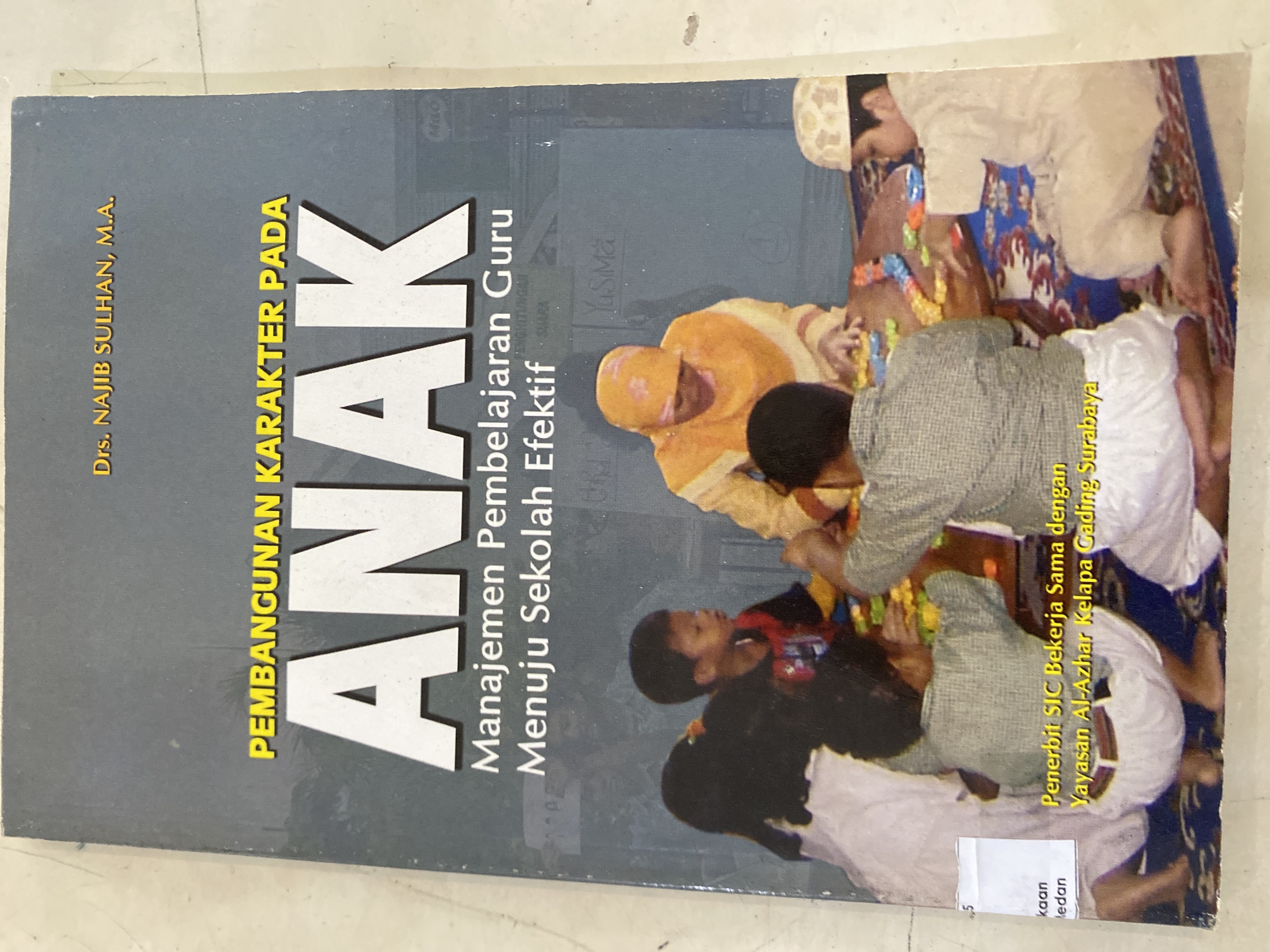 Pembangunan karakter pada anak manajemen pembelajaran guru menuju sekolah aktif