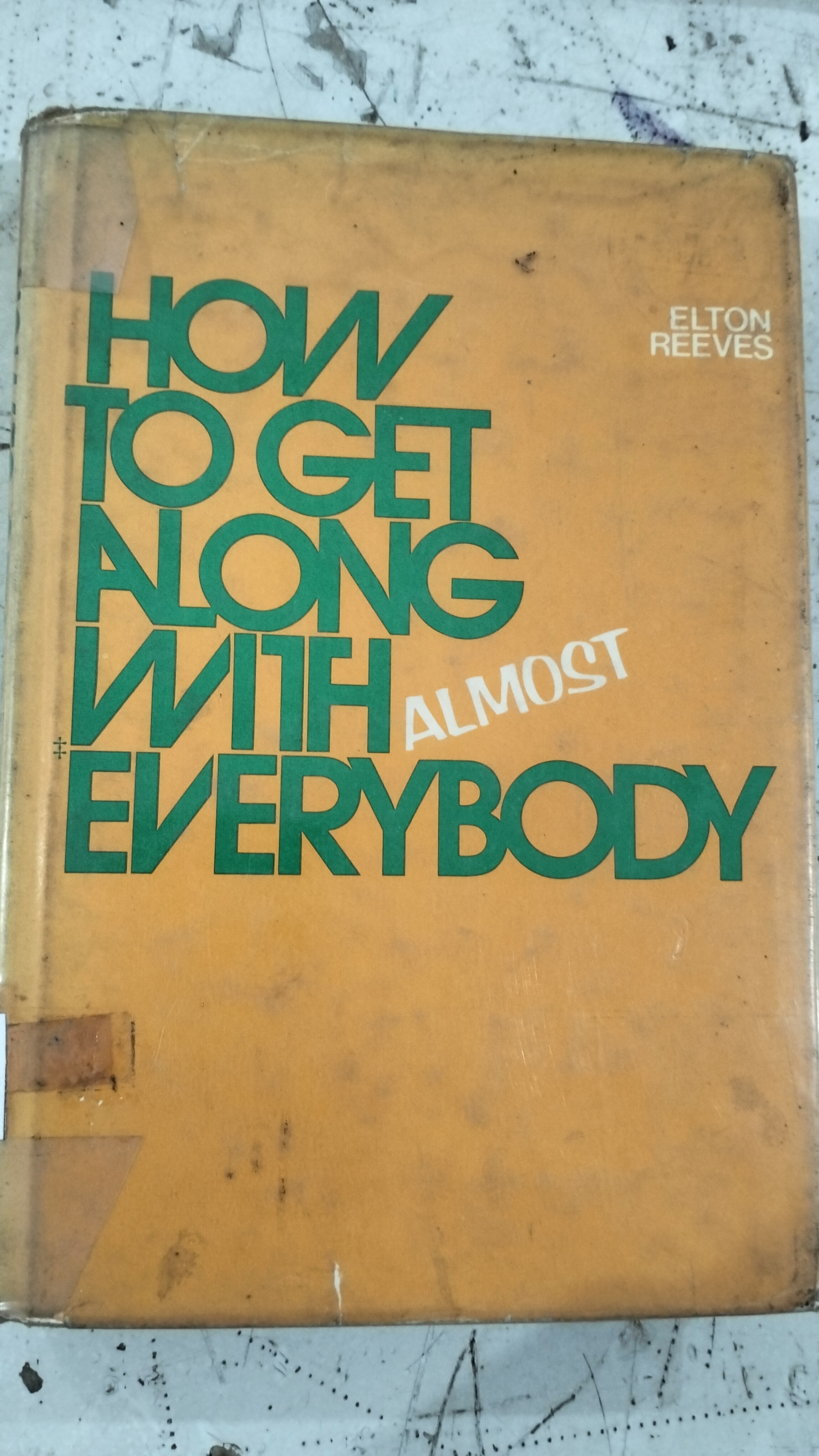 HOW TO GET ALONG WITH EVERYBODY 
