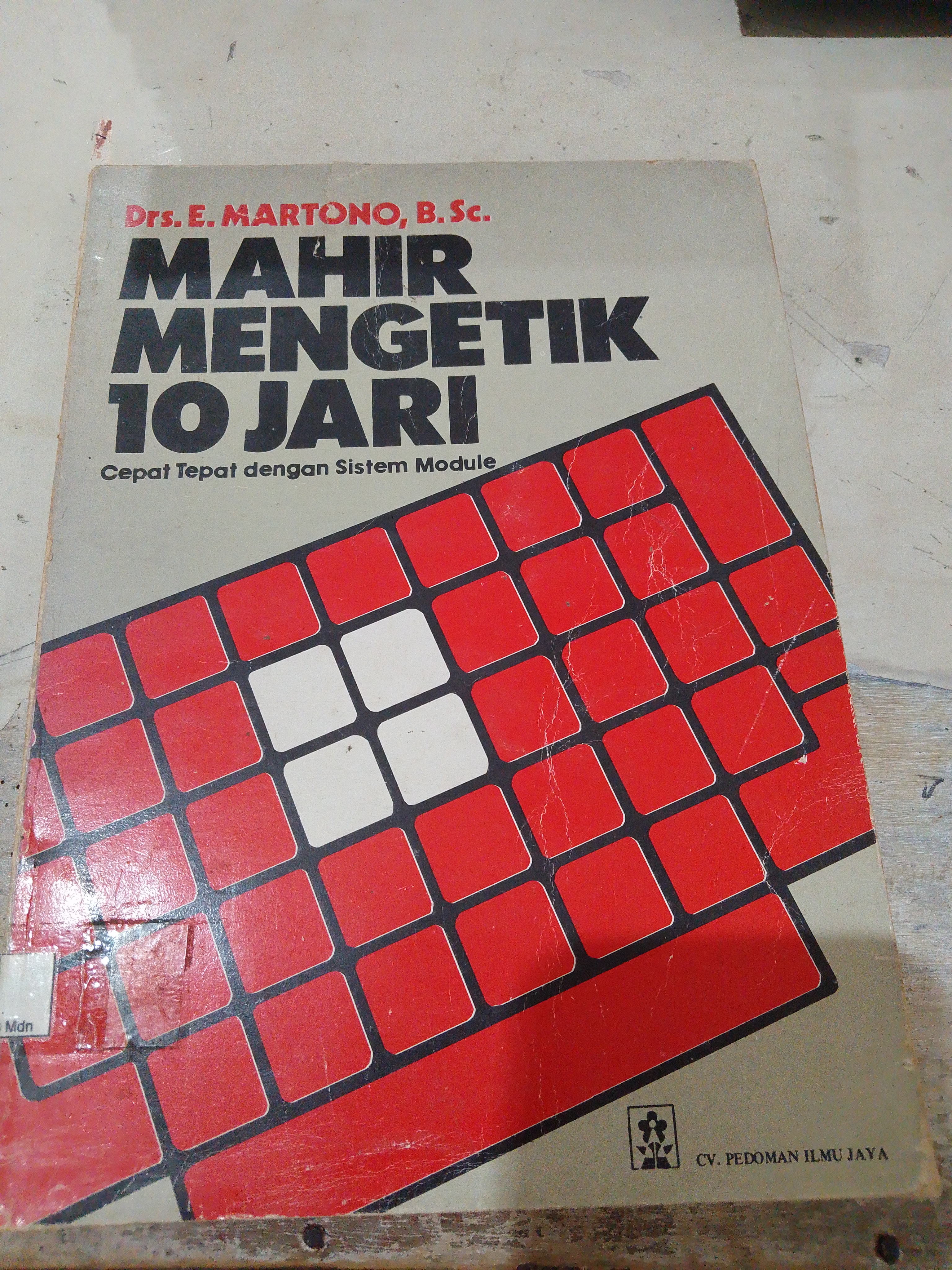 Seri keterampilan mahir mengetik 10 jari cepat dan tepat dengan sistem module