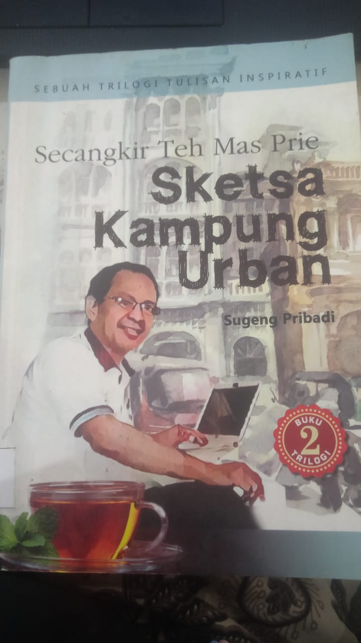 secangkir teh mas prie - sketsa kampung urban