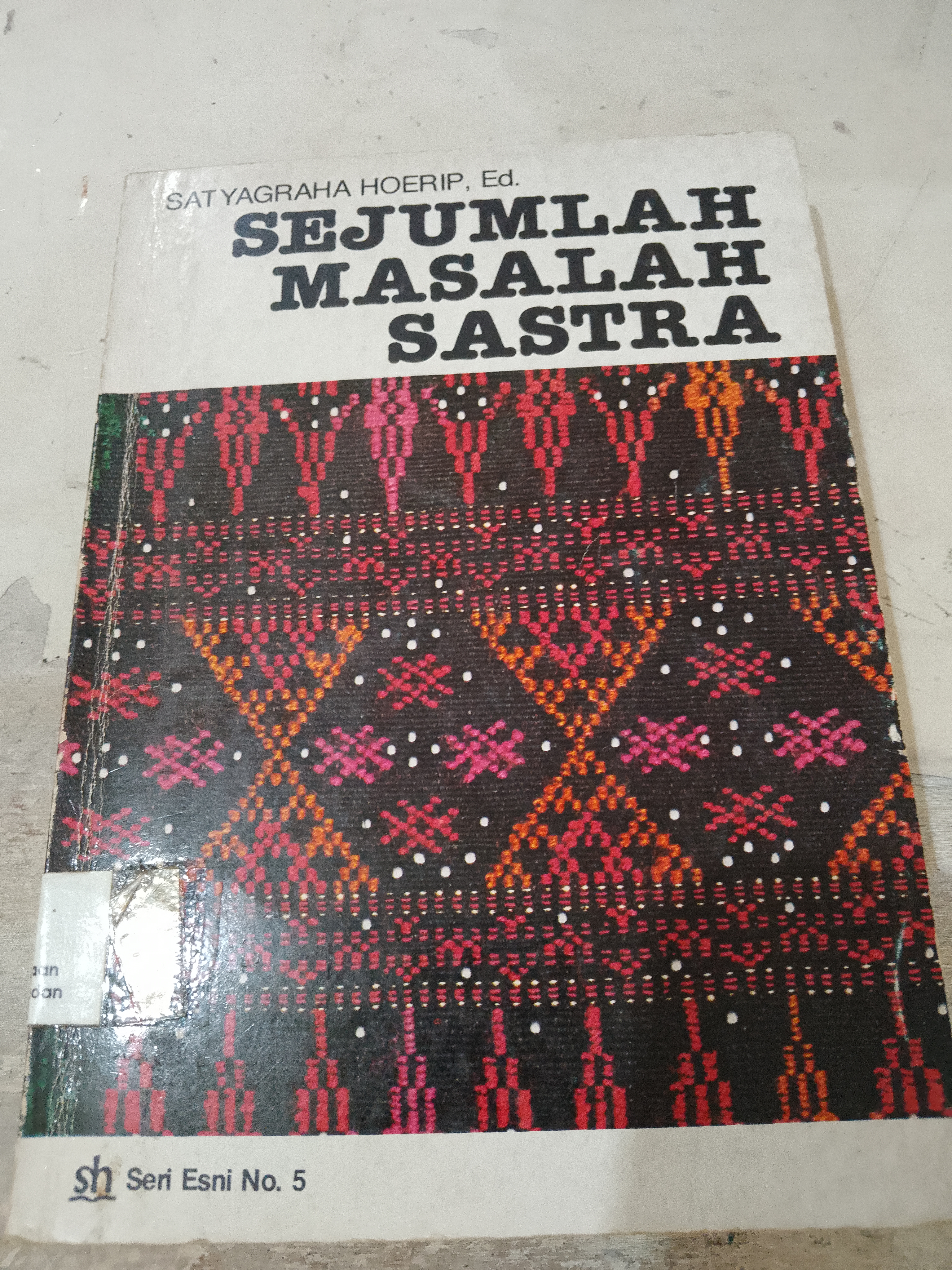 Sejumlah Masalah Sastra 