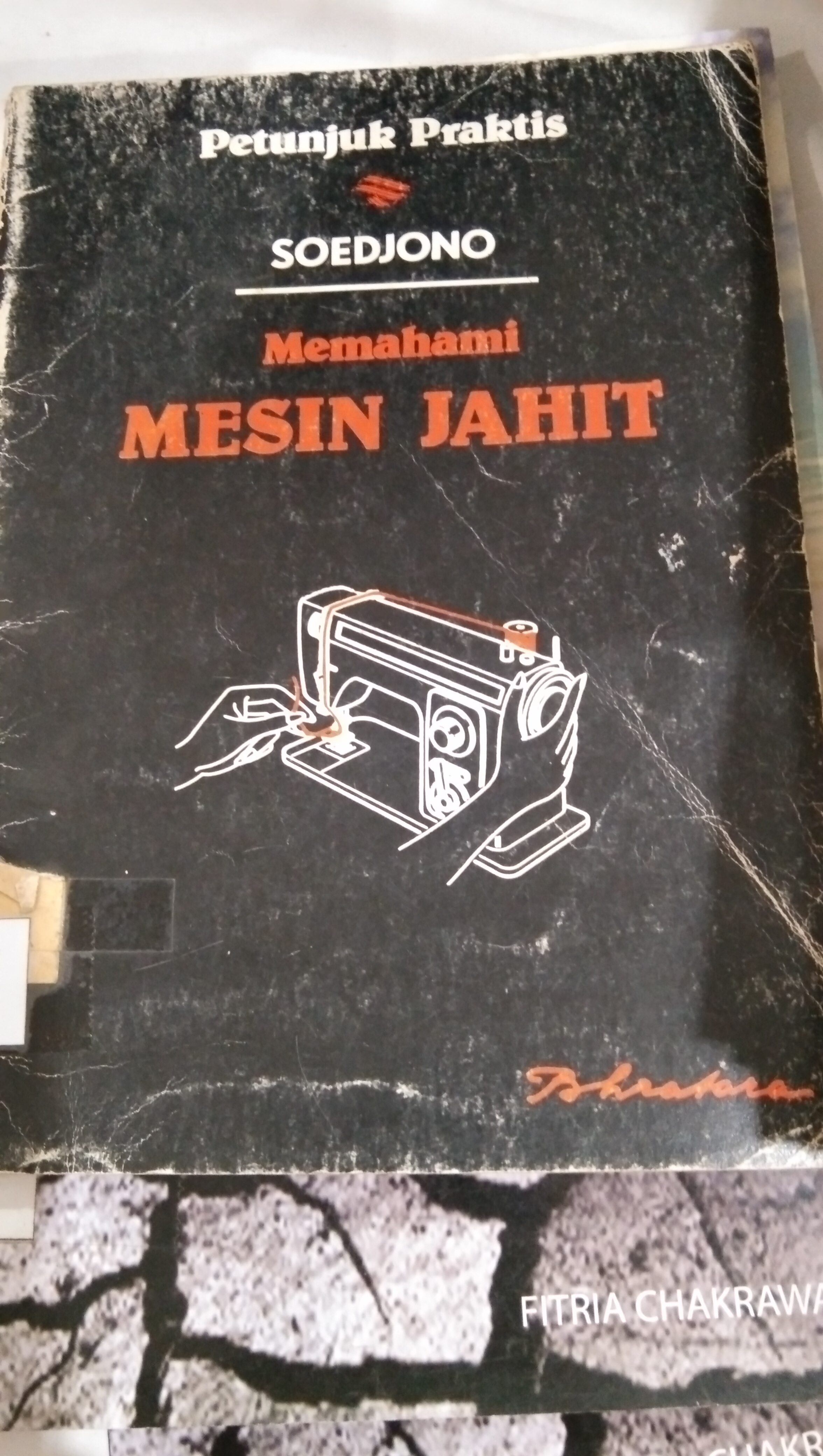 Memahami Mesin Jahit
