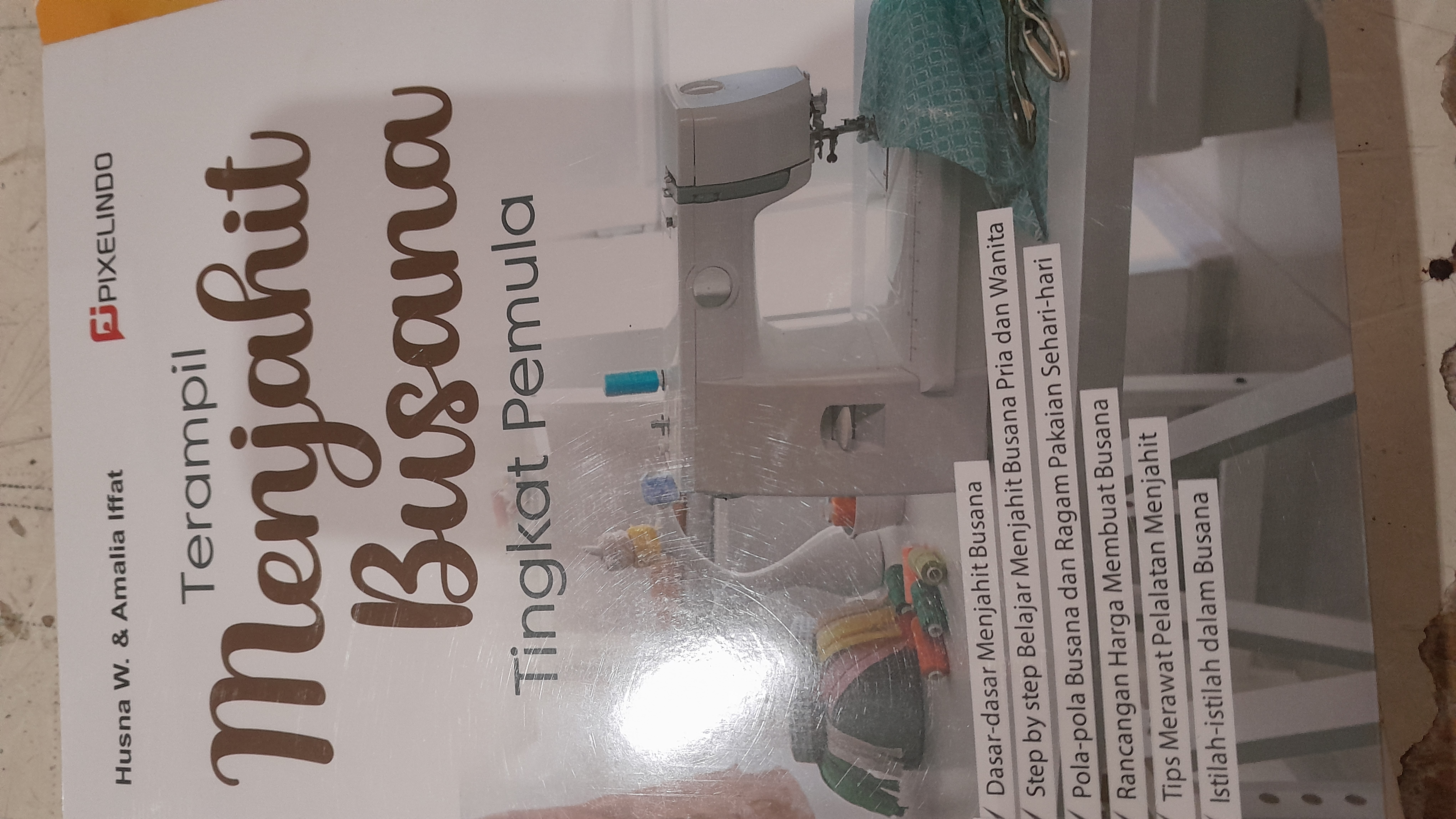 Terampil Menjahit Busana Tingkat Pemula