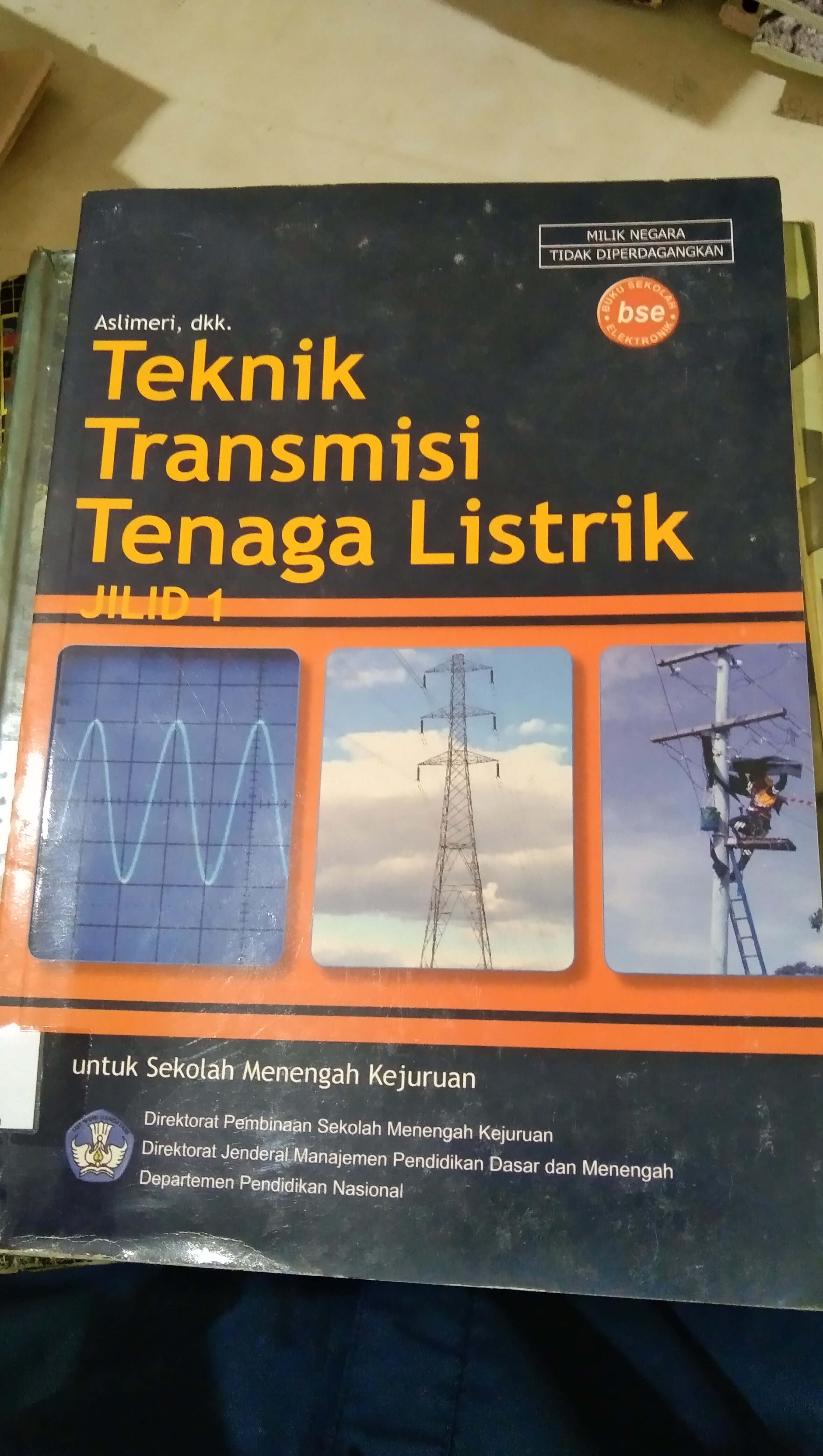 Teknik Transmisi Tenaga Listrik jilid 2