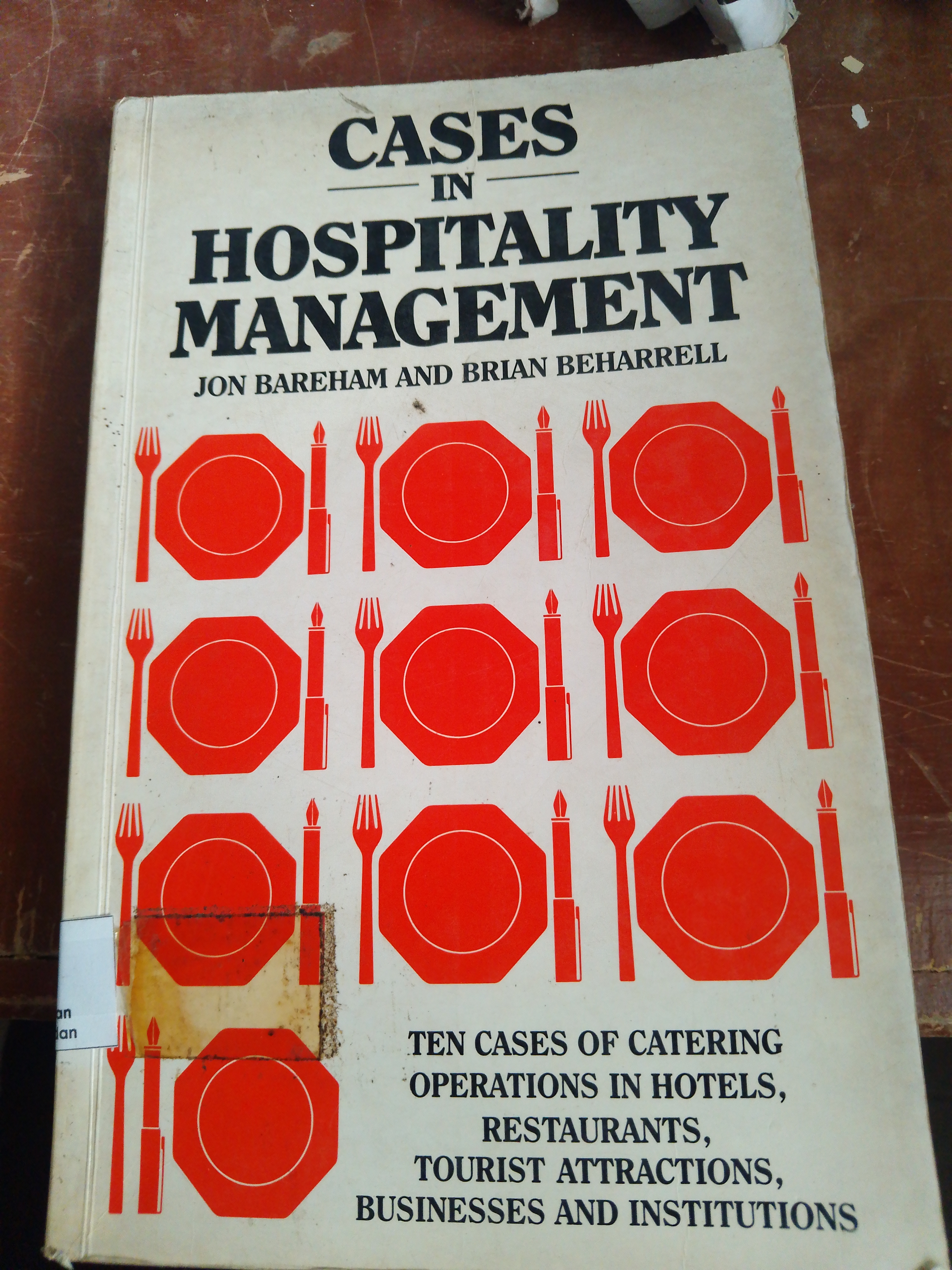 KASUS  DI DALAM  MANAJEMEN PERHOTELAN