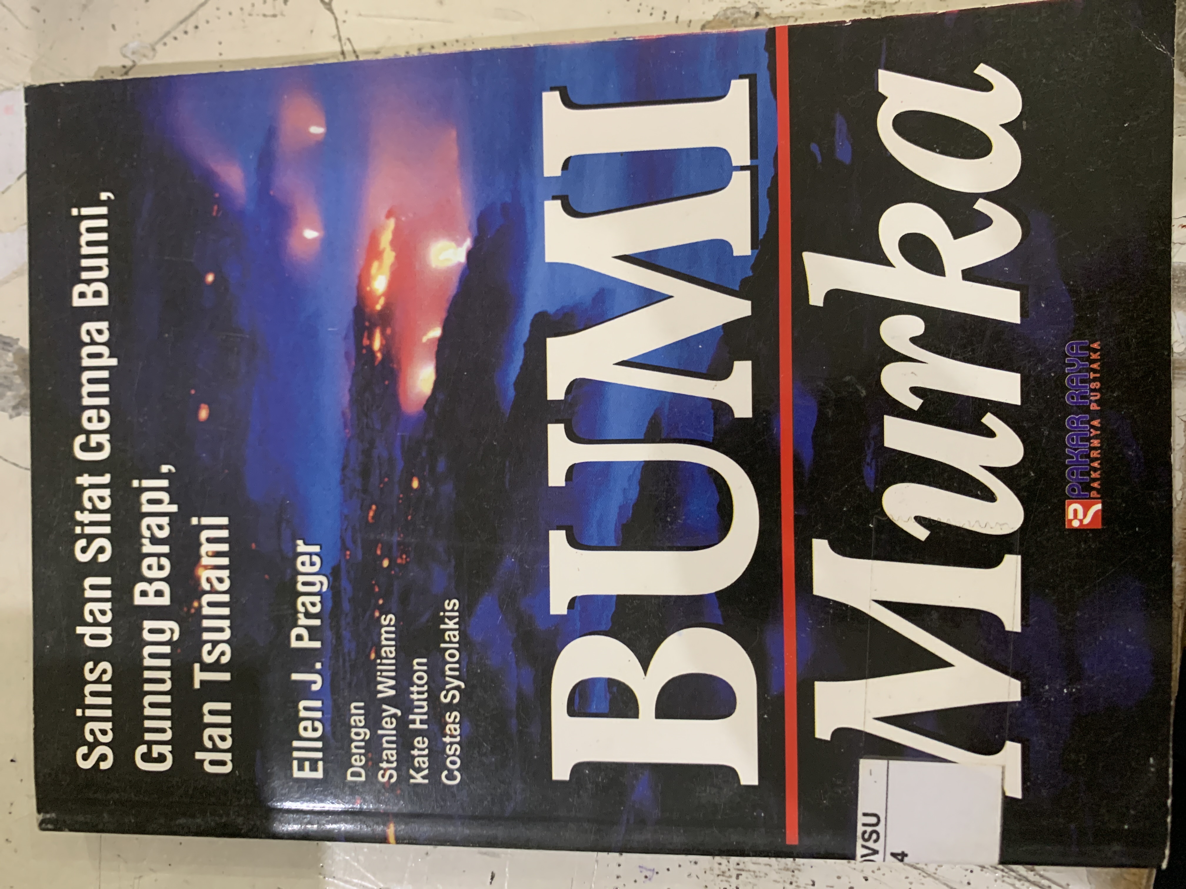 Bumi murka sain dan sifat gempa bumi, gunung berapi dan Tsunami