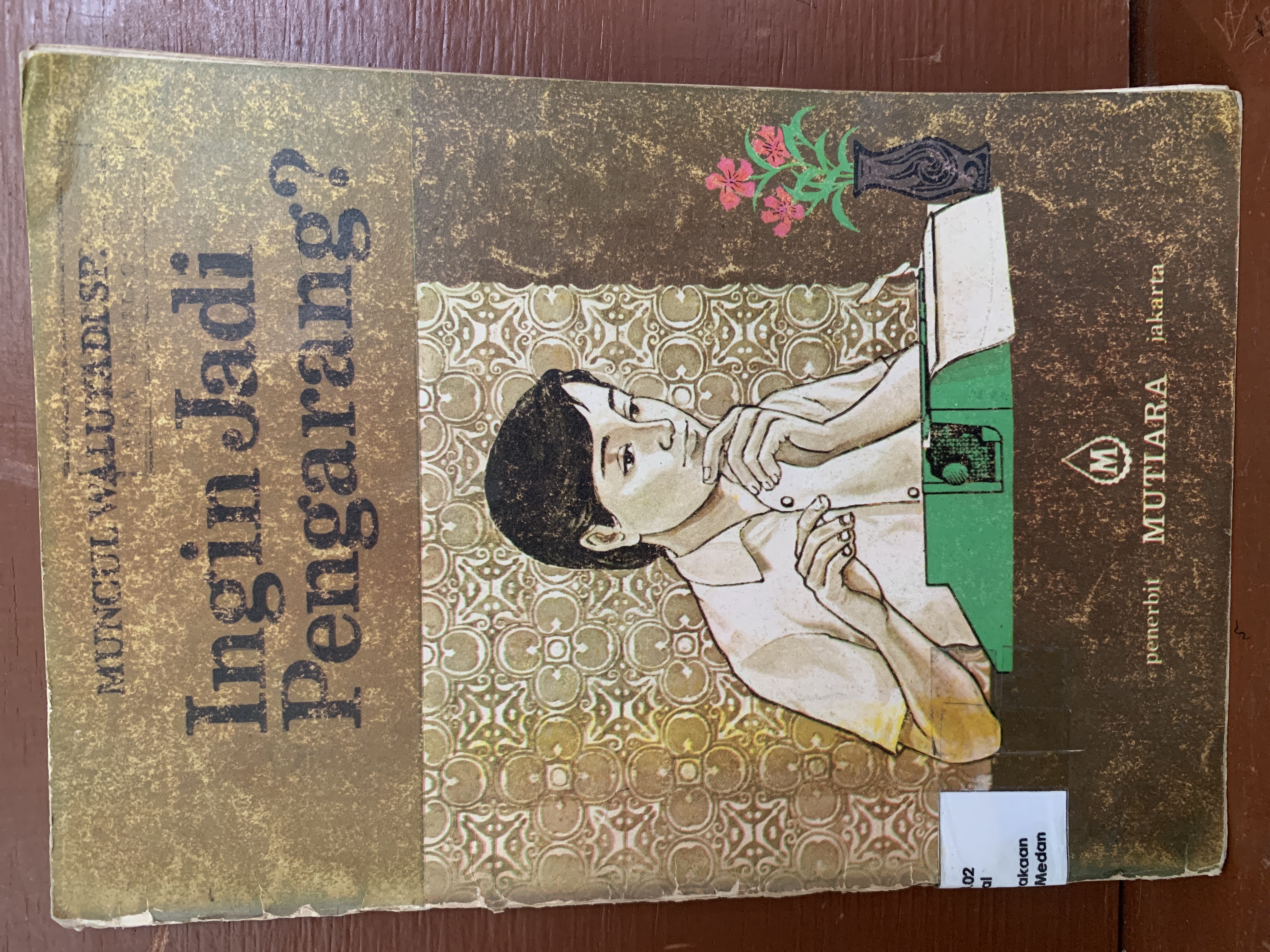 Ingin Jadi Pengarang?