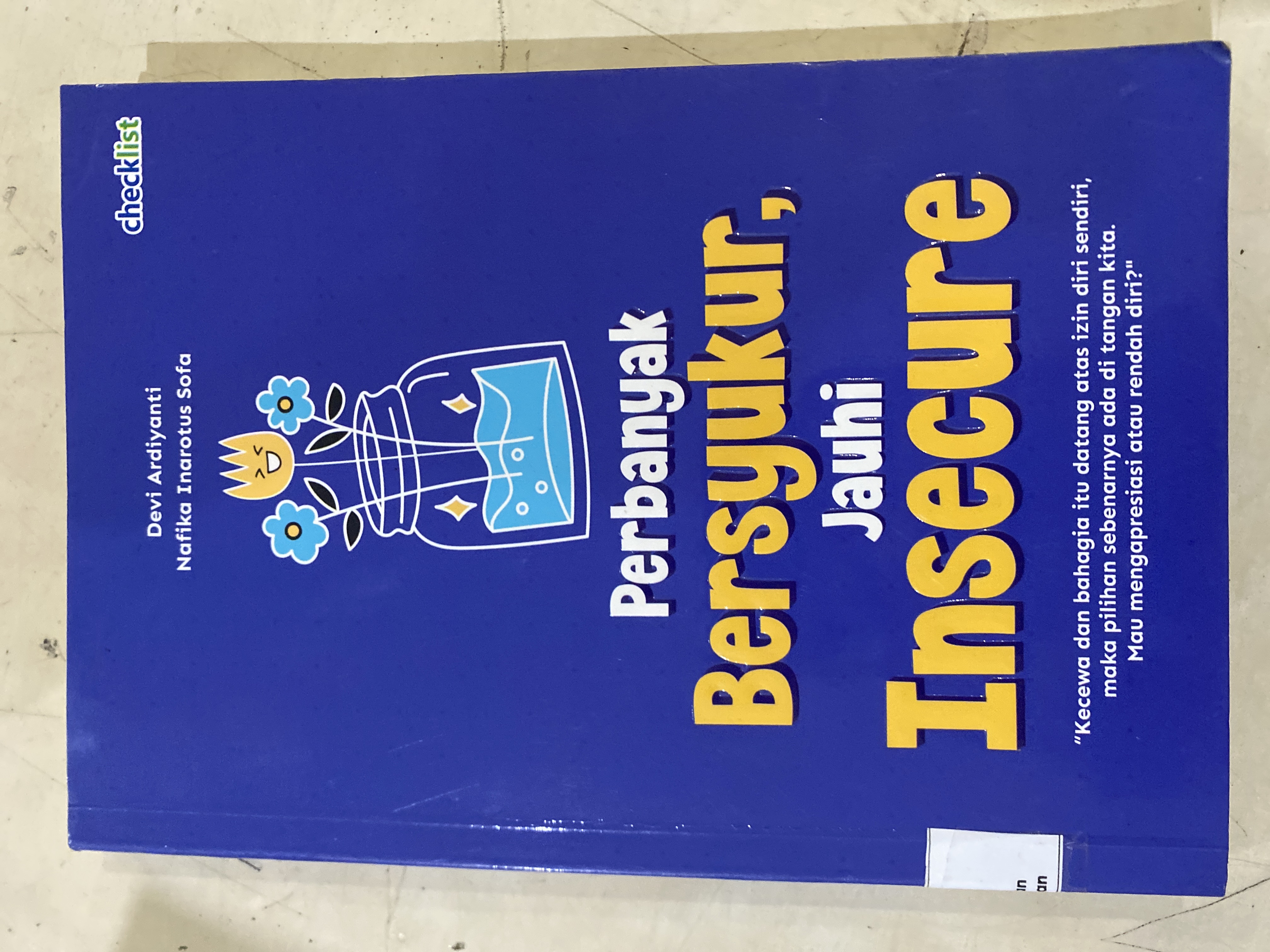 Perbanyak bersyukur, Jauhi insecure