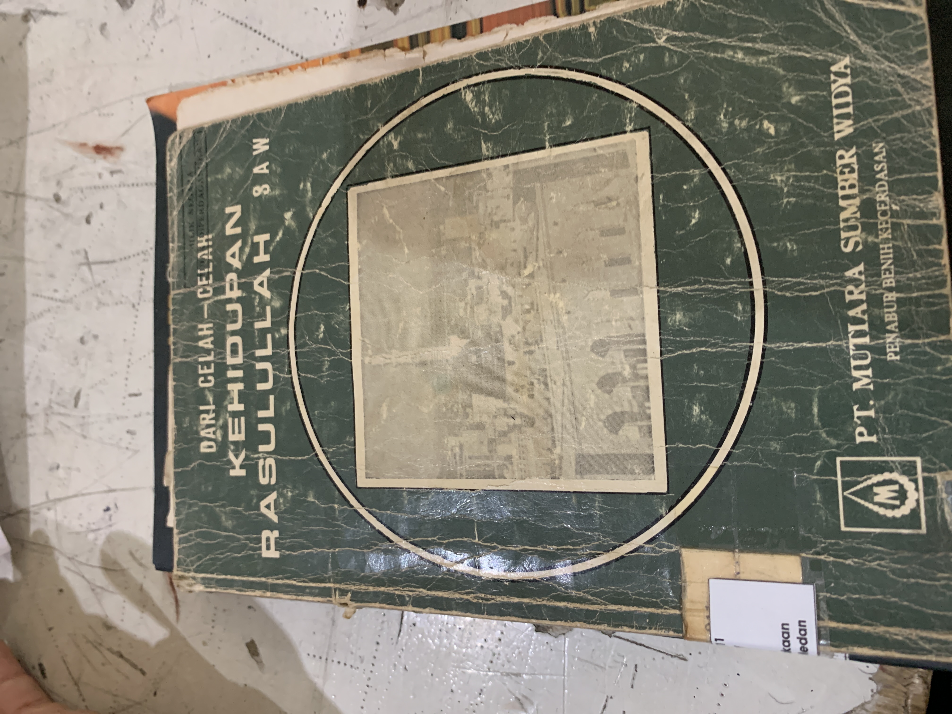 Dari celah-celah kehidupan Rasulullah SAW