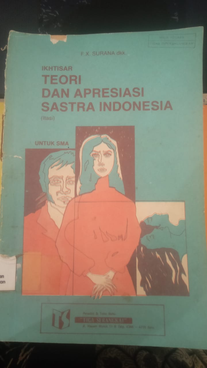 teori dan apresiasi sastra indonesia