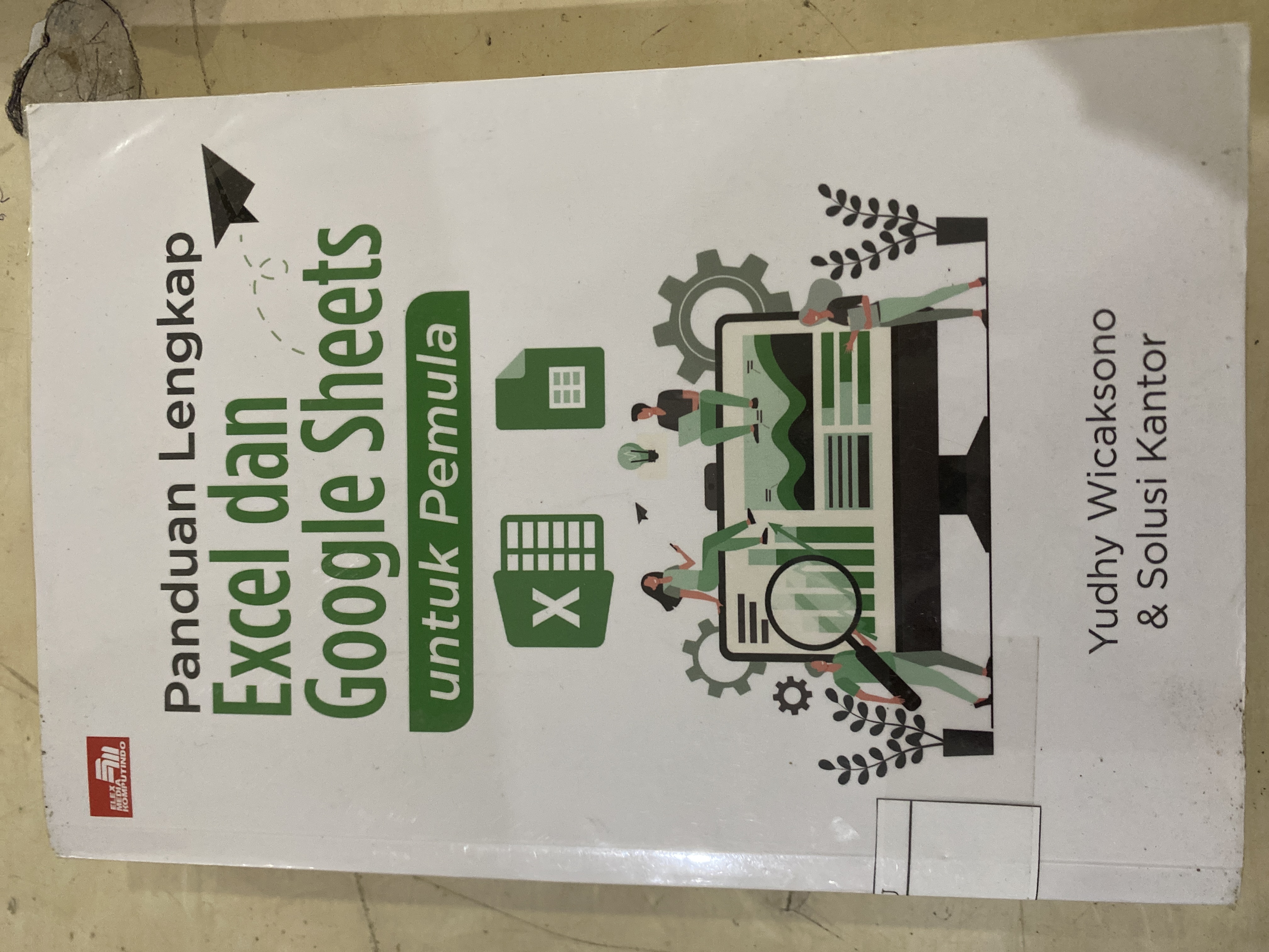 Panduan lengkap Excel dan Google  sheets untuk pemula