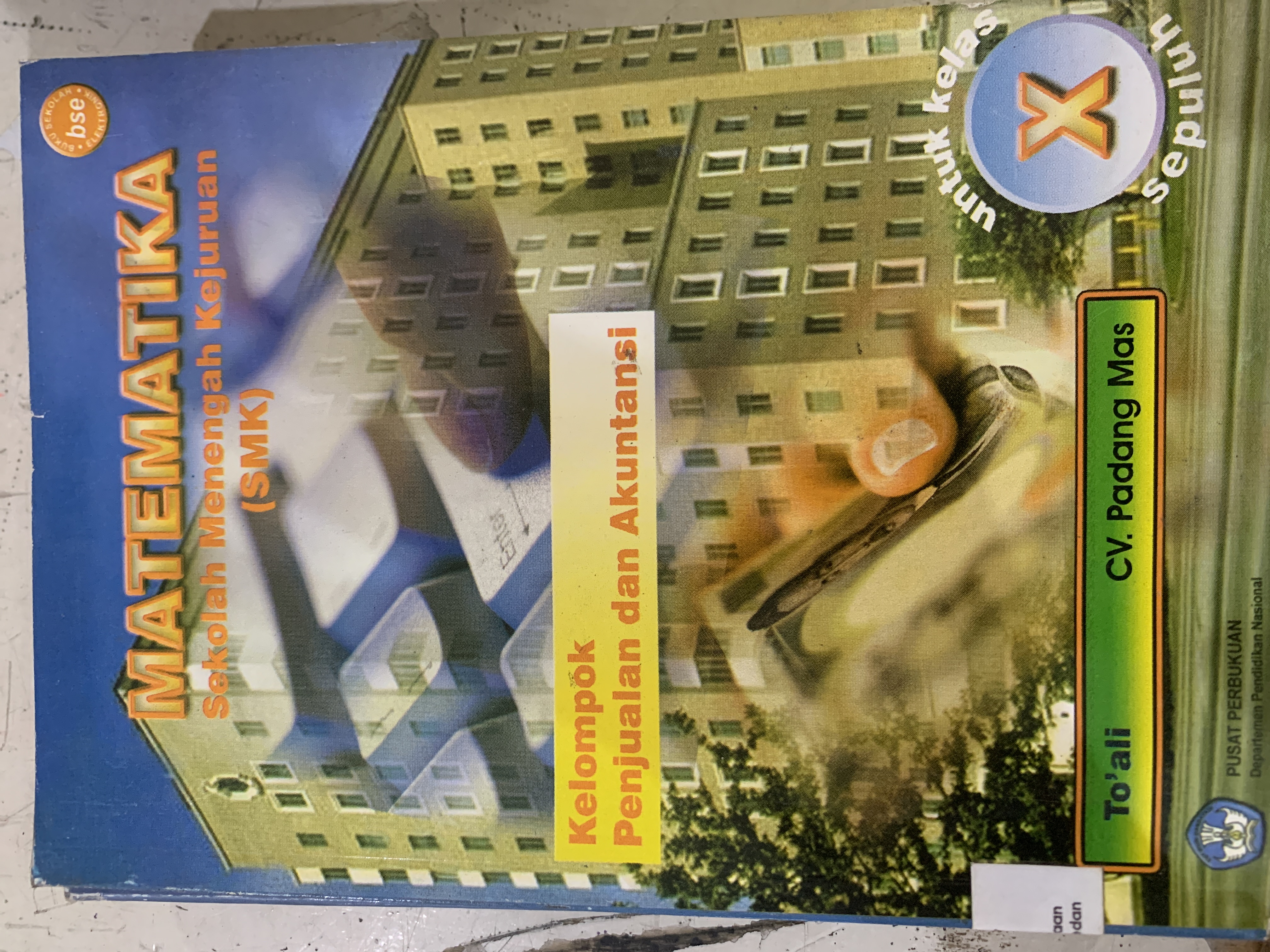 Matematika X  Sekolah Menengah Kejuruan (SMK)